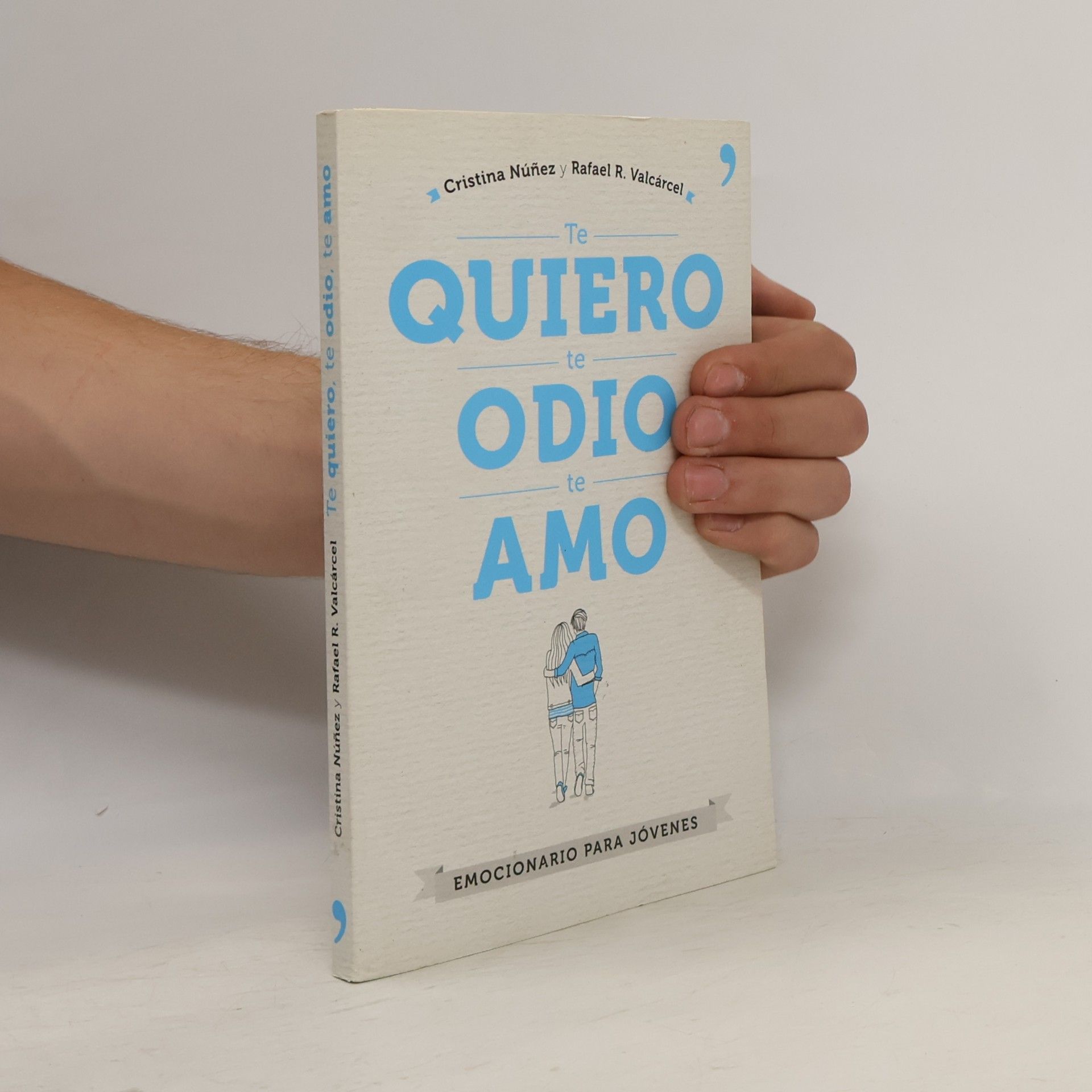 Te quiero, te odio, te amo