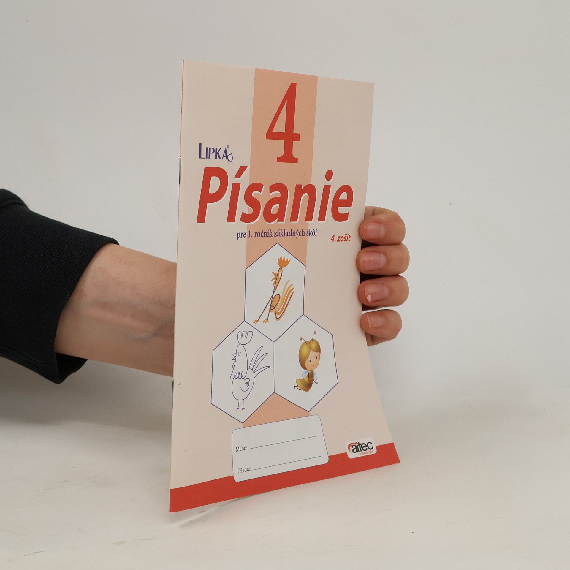 Lipka - 1: Písanie pre 1. ročník - Súbor - 1- 6 predpisových zošitov k Šlabikáru LIPKA
