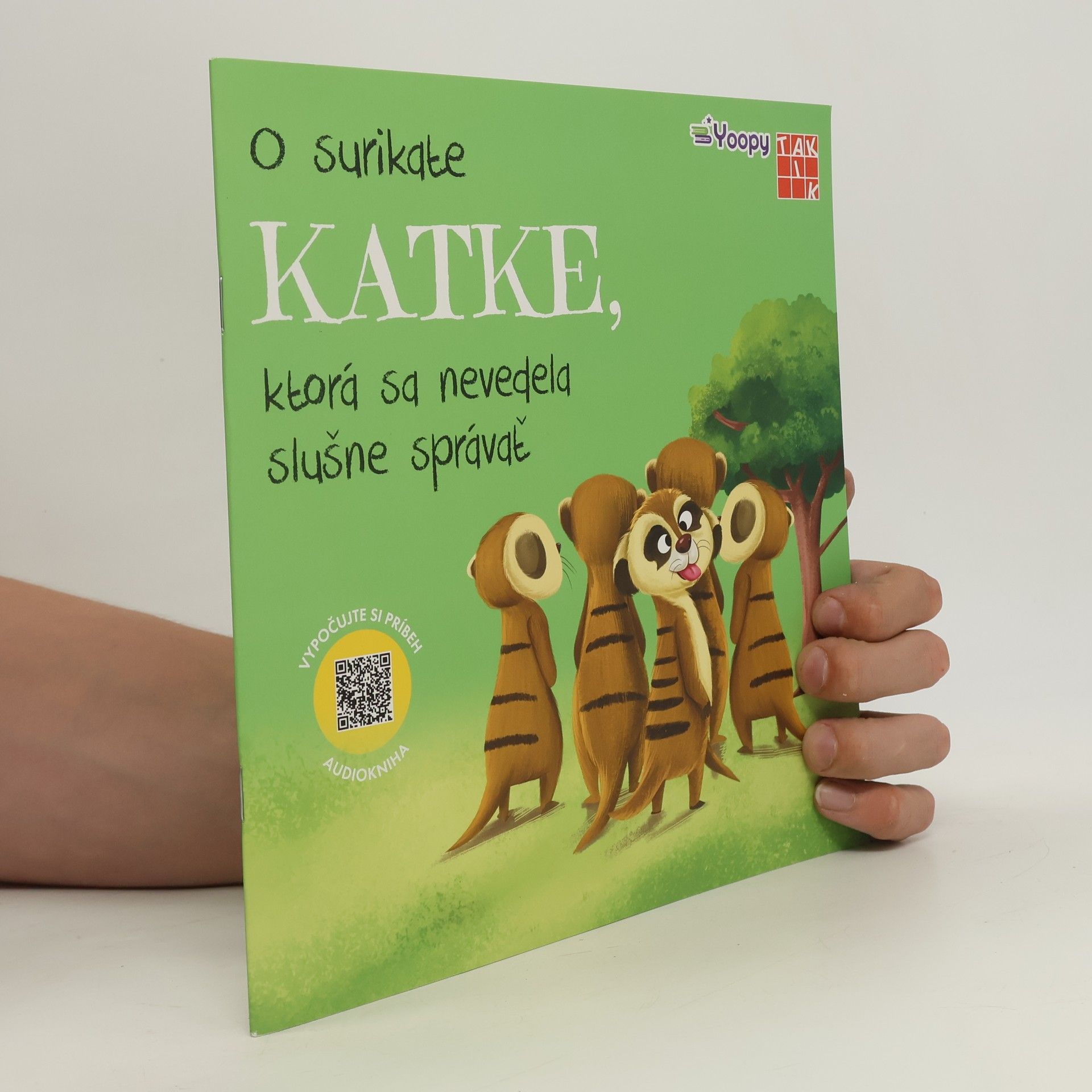 Kolektív autorov O surikate Katke, ktorá sa nevedela slušne správať