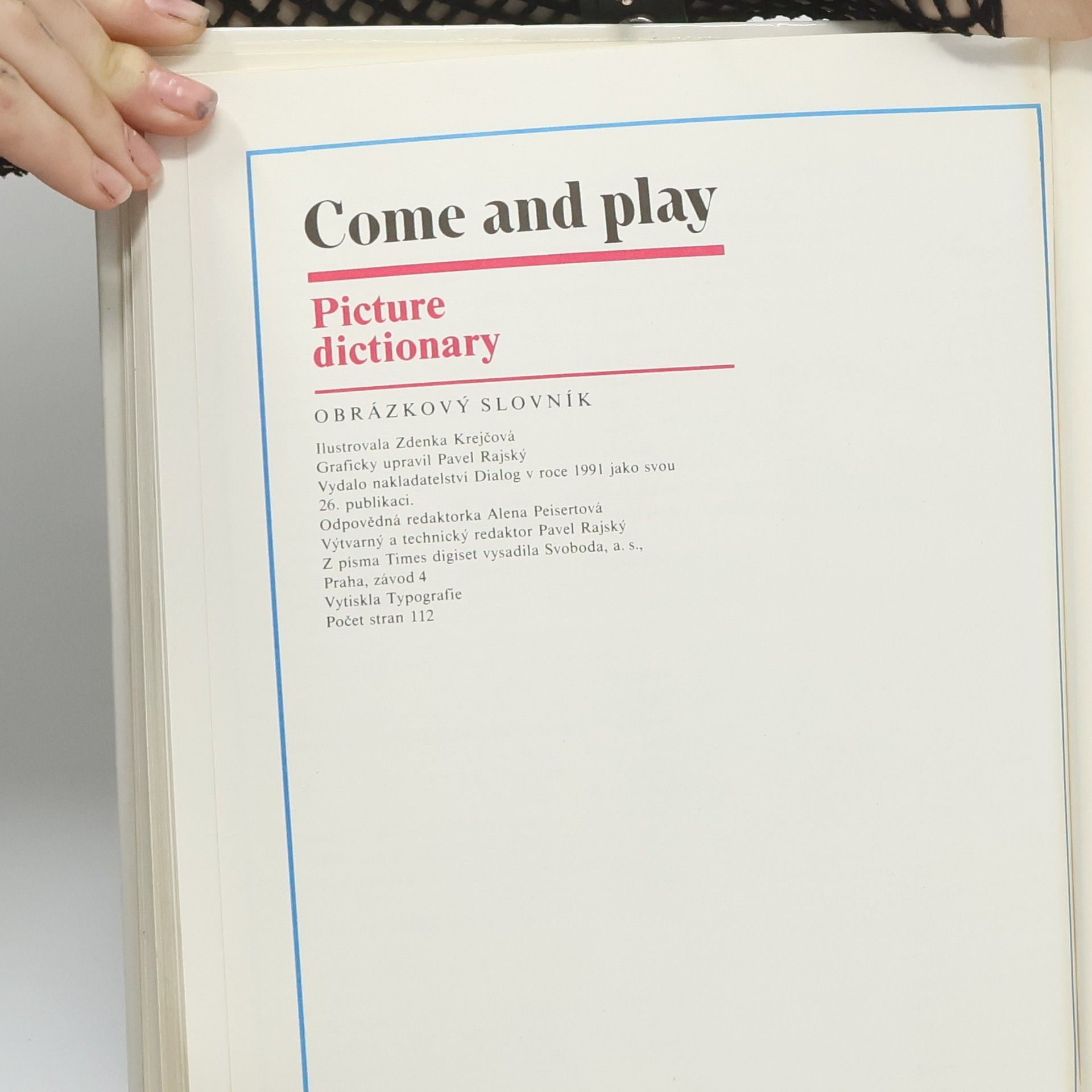 Jiří Švejda Come and play. Picture dictionary. Obrázkový slovník