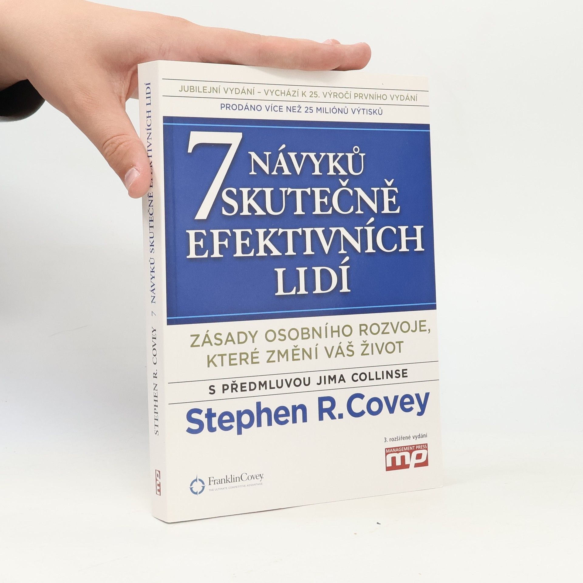 Stephen Covey 7 návyků skutečně efektivních lidí
