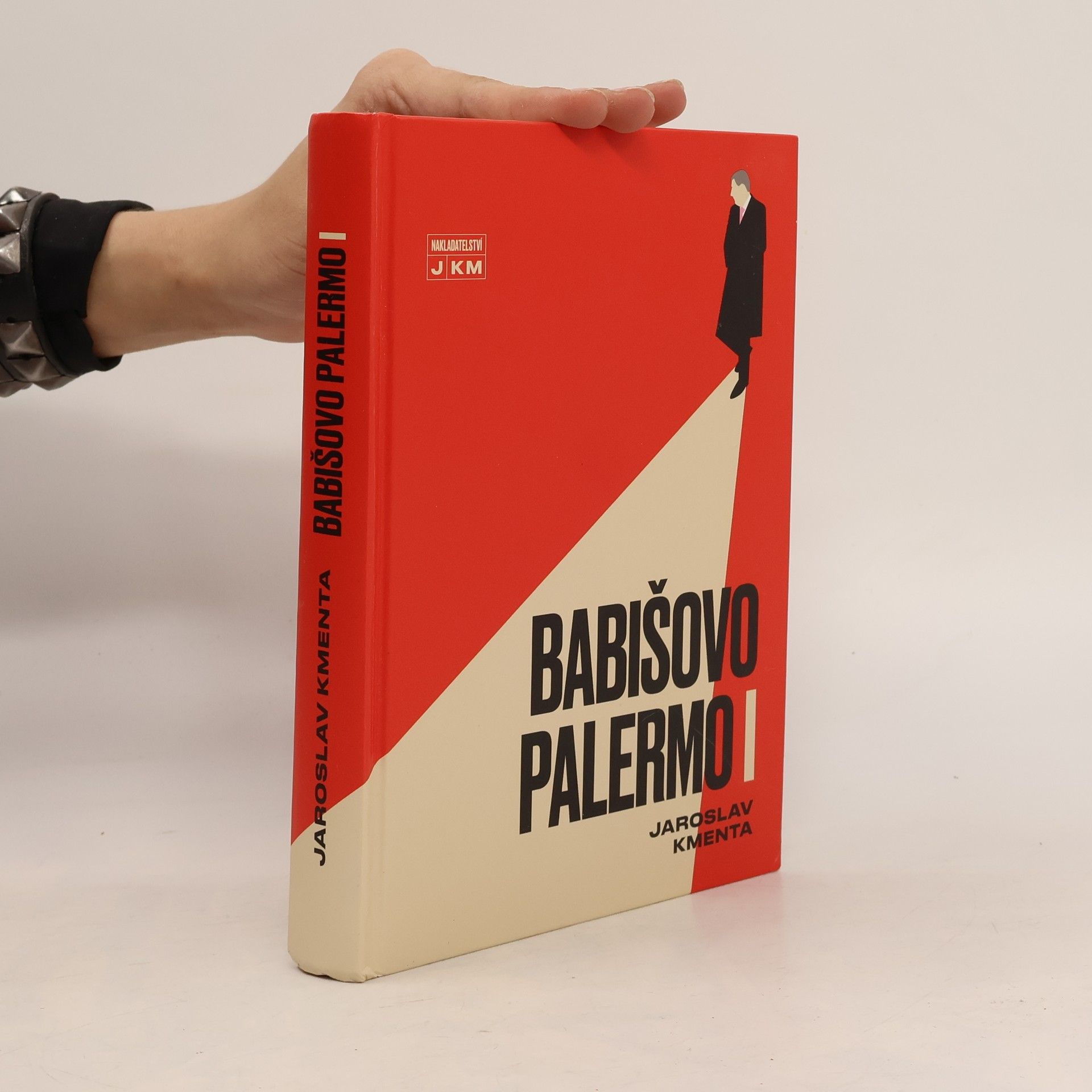 Jaroslav Kmenta Babišovo Palermo I. díl