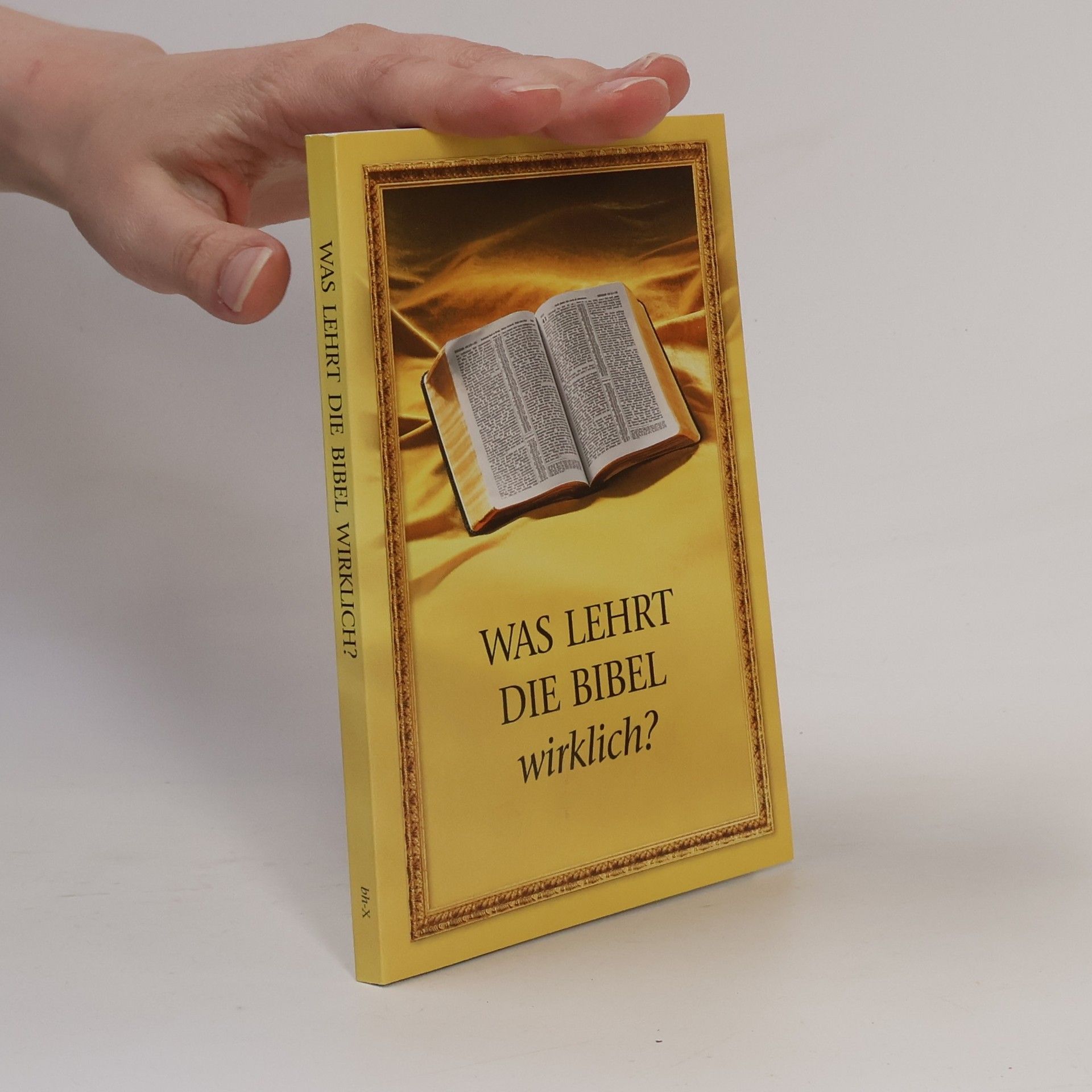 AA.VV. Was lehrt die Bibel wirklich?