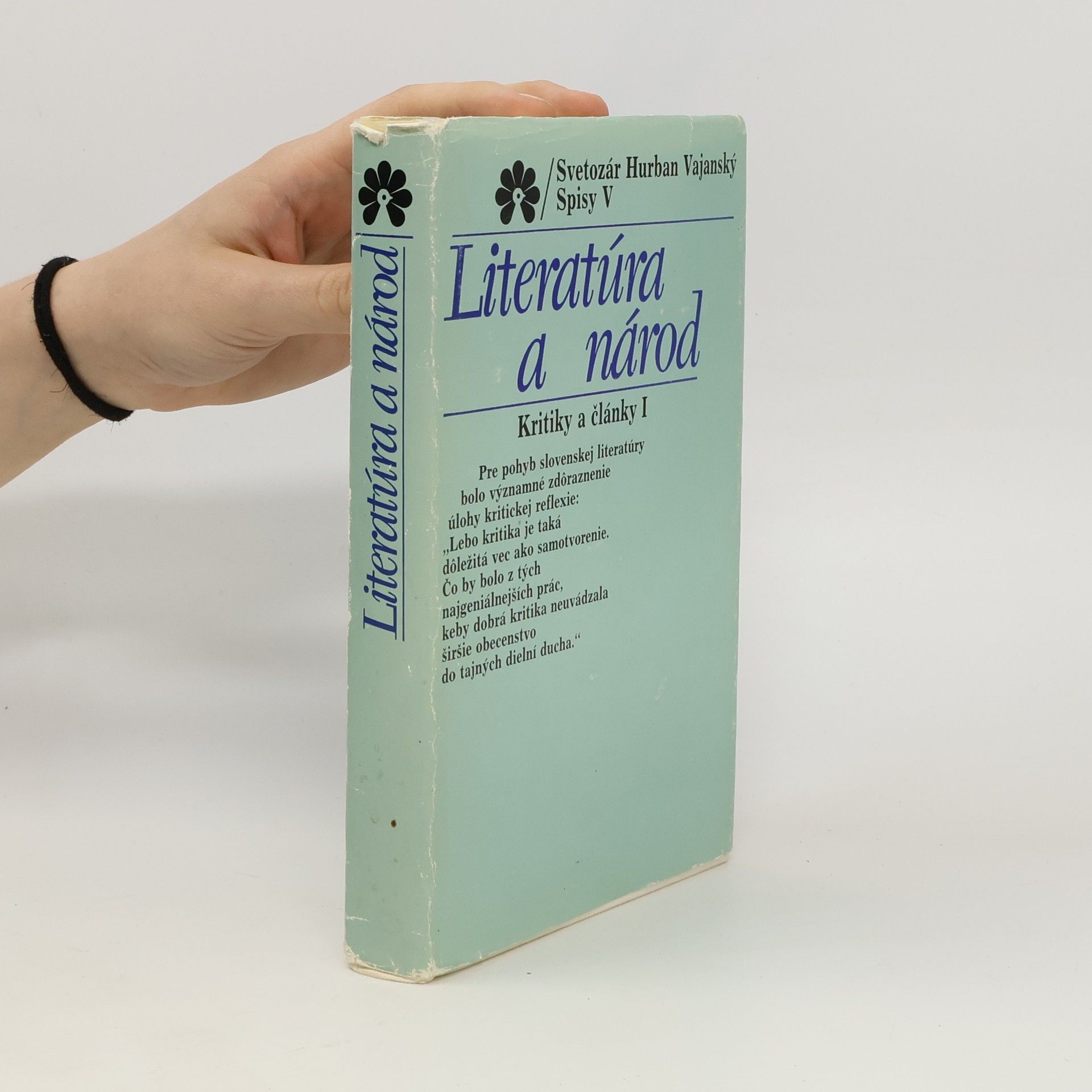 Svetozár Hurban Vajanský Literatúra a národ - Kritiky a články I