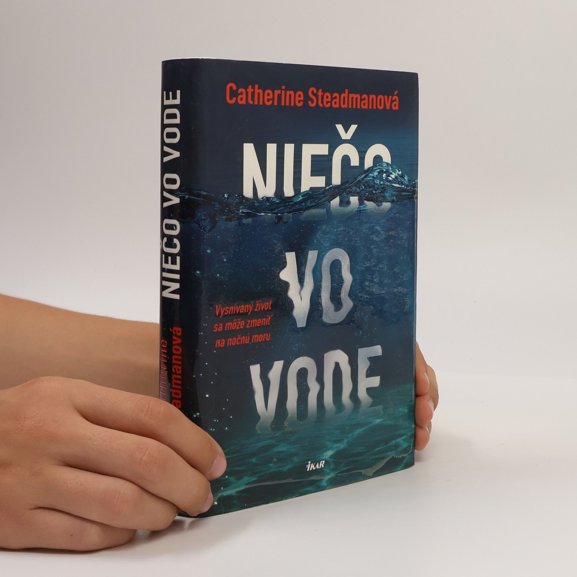 Catherine Steadman Niečo vo vode