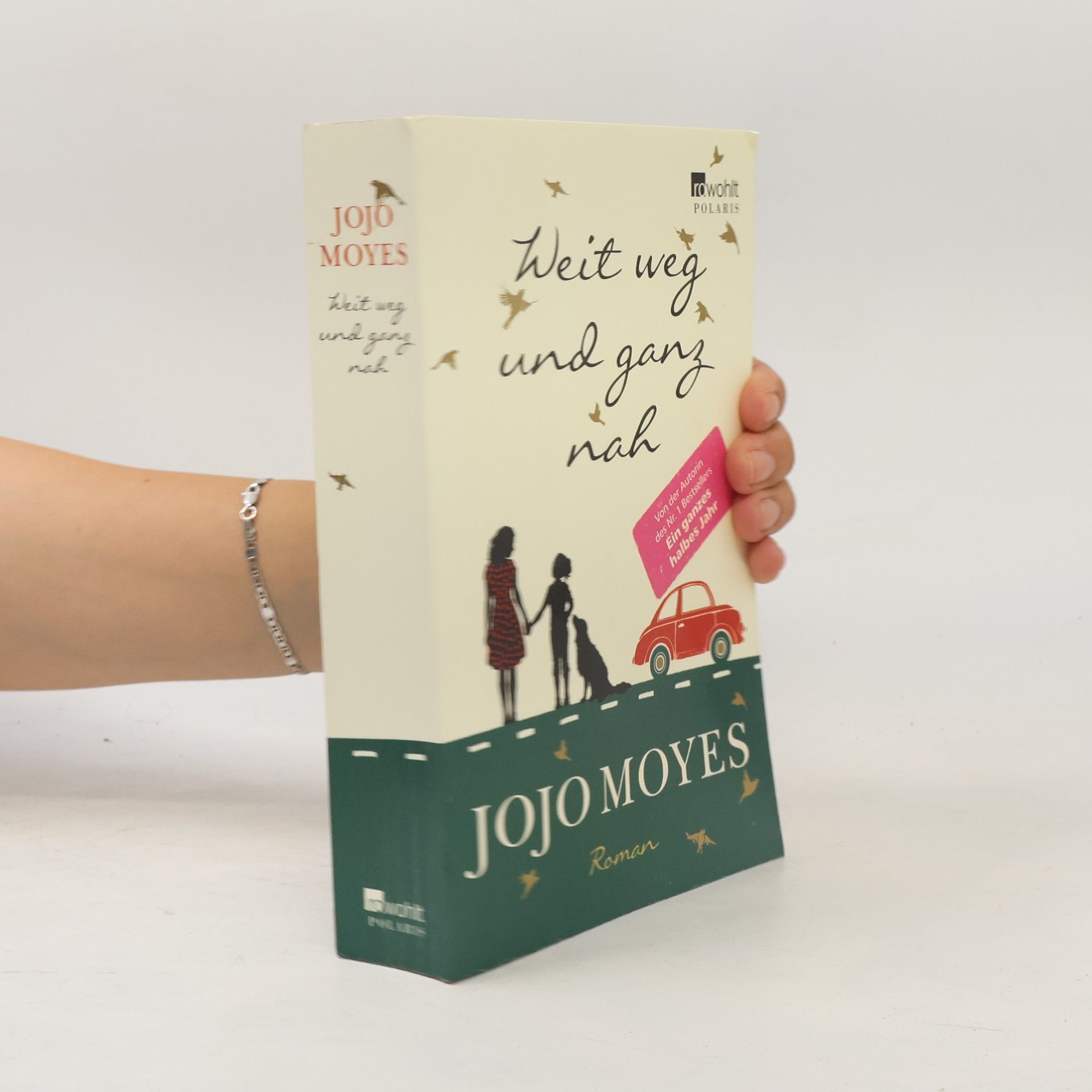 Jojo Moyes Weit weg und ganz nah