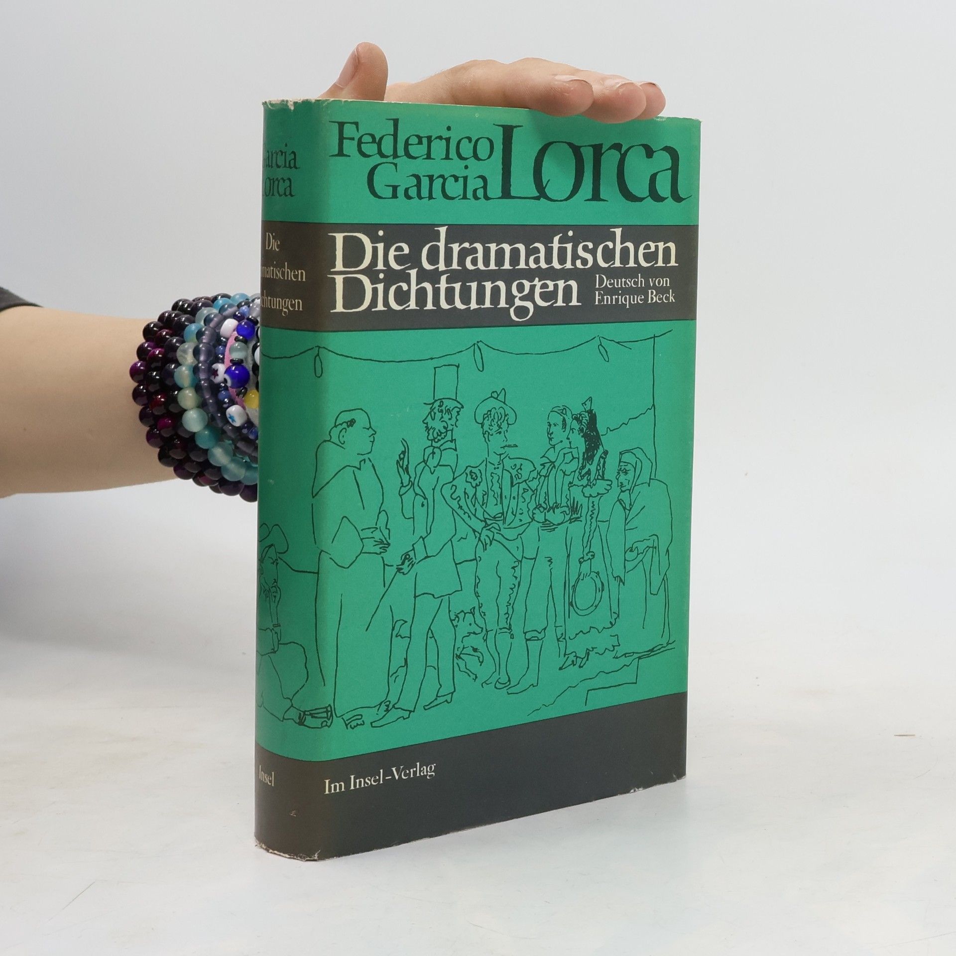 Federico García Lorca Die dramatischen Dichtungen