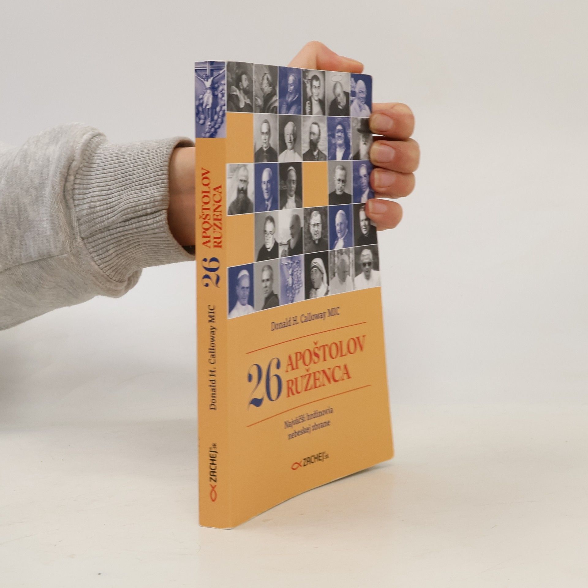 Donald H. Calloway 26 apoštolov ruženca