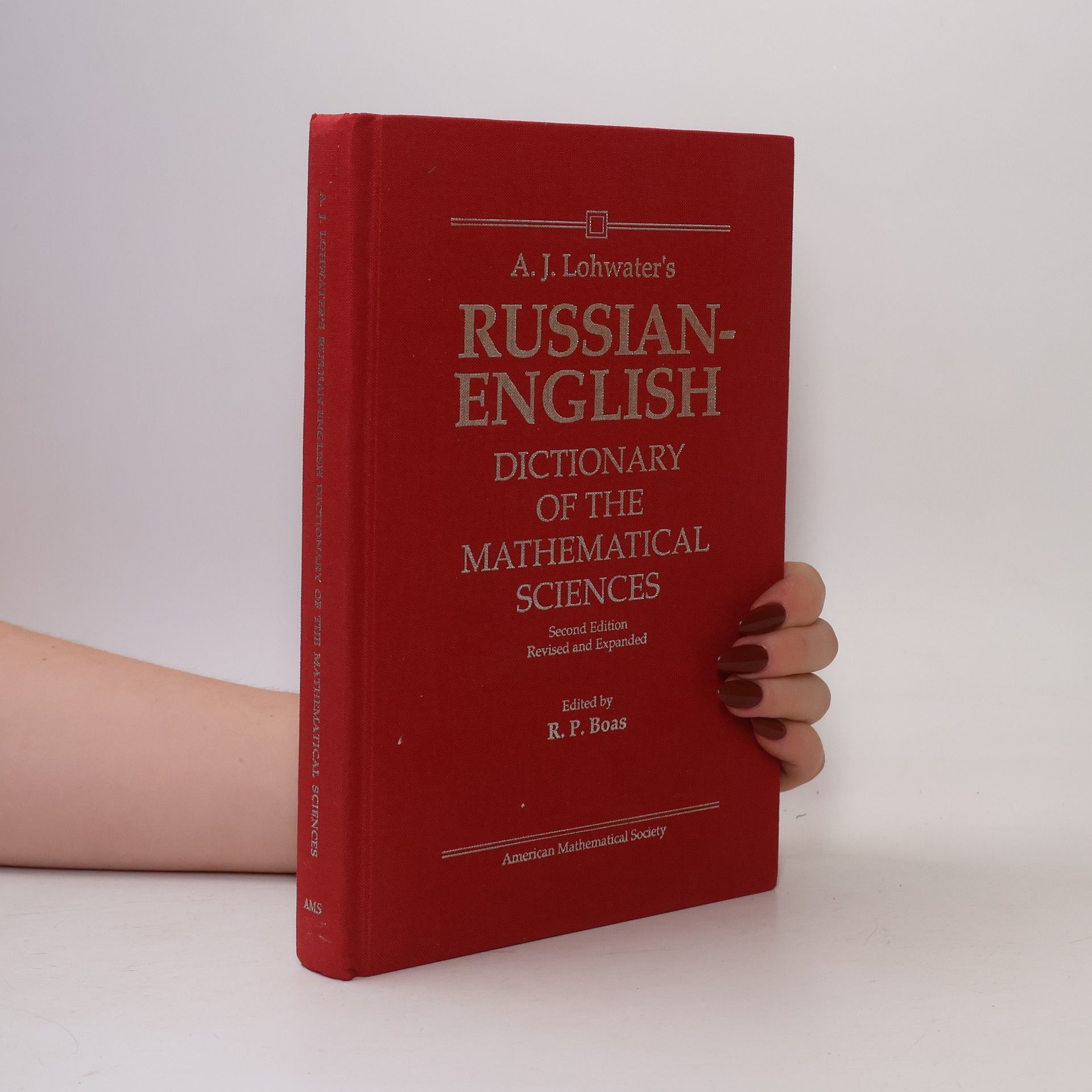 Alana I. Thorpe Russian-English Dictionary of the Mathematical Sciences