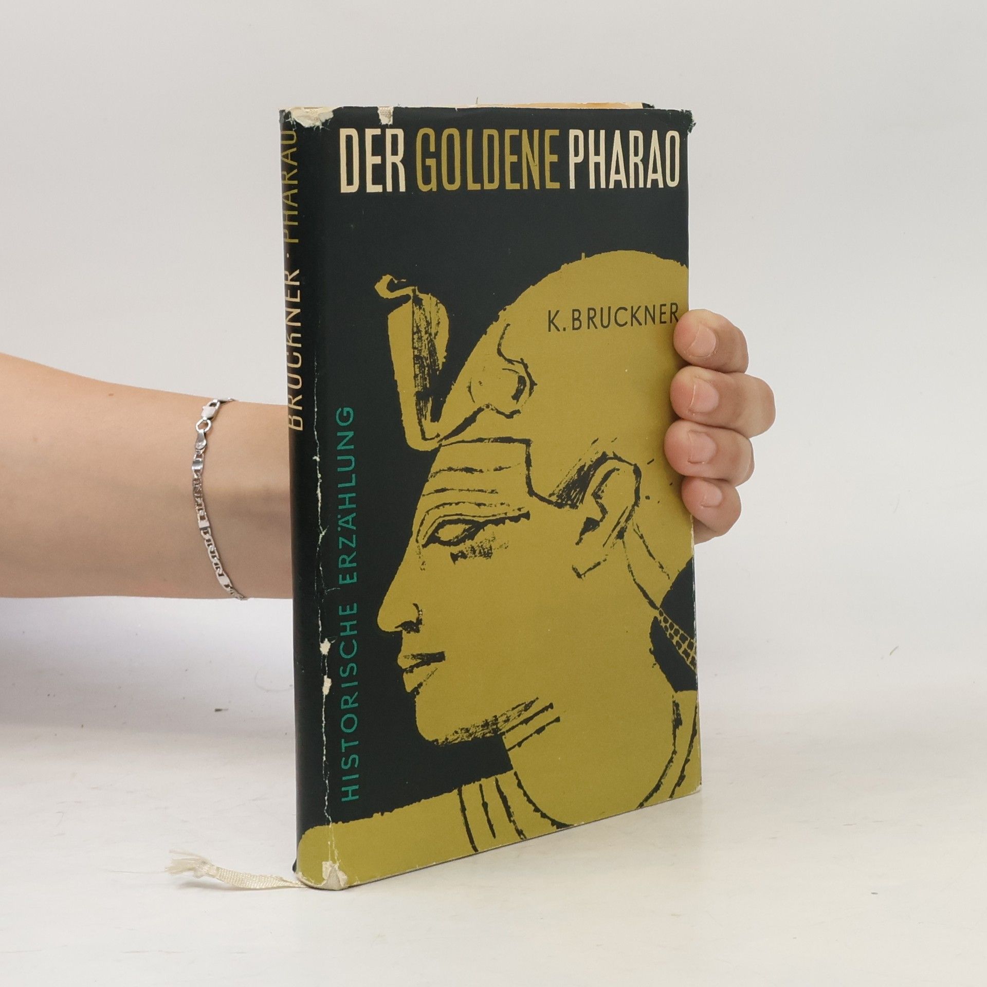 Karl Bruckner Der goldene Pharao
