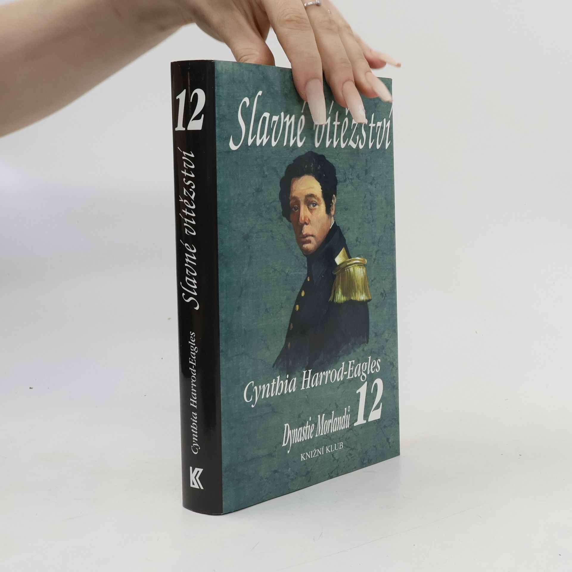 Slavné vítězství. Dynastie Morlandů. 12. díl