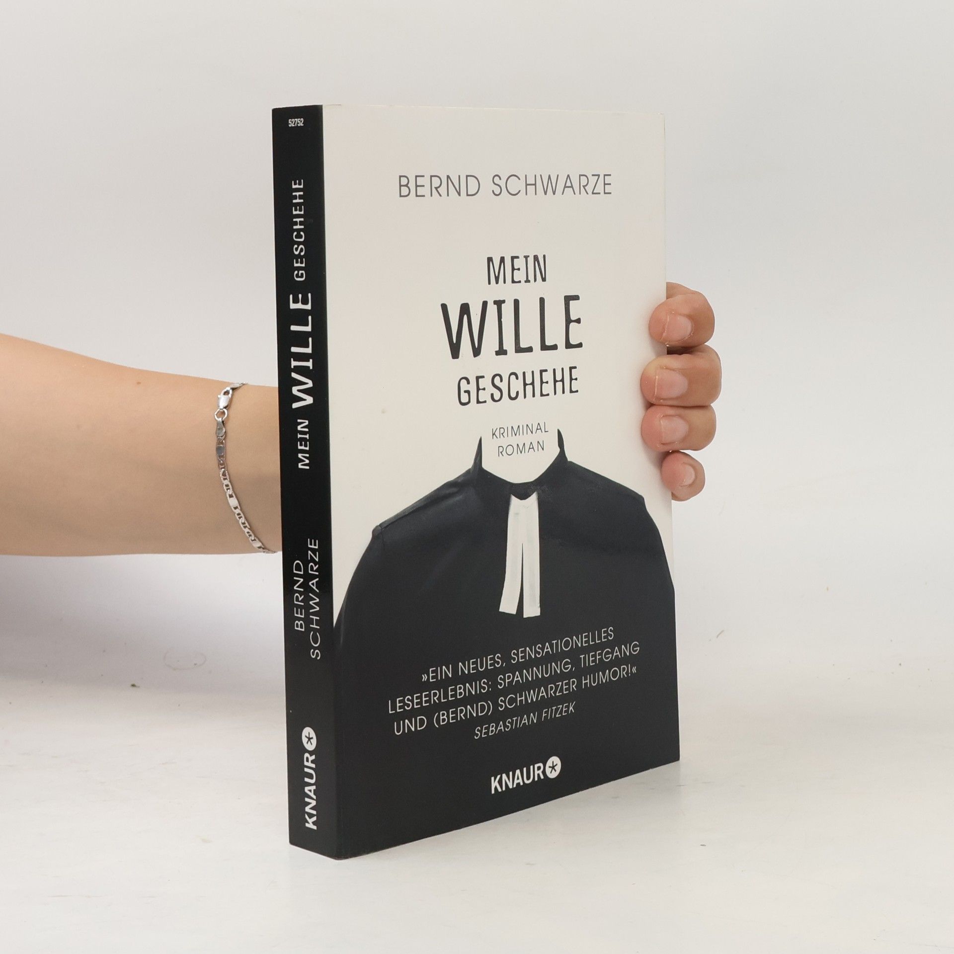 Bernd Schwarze Mein Wille geschehe