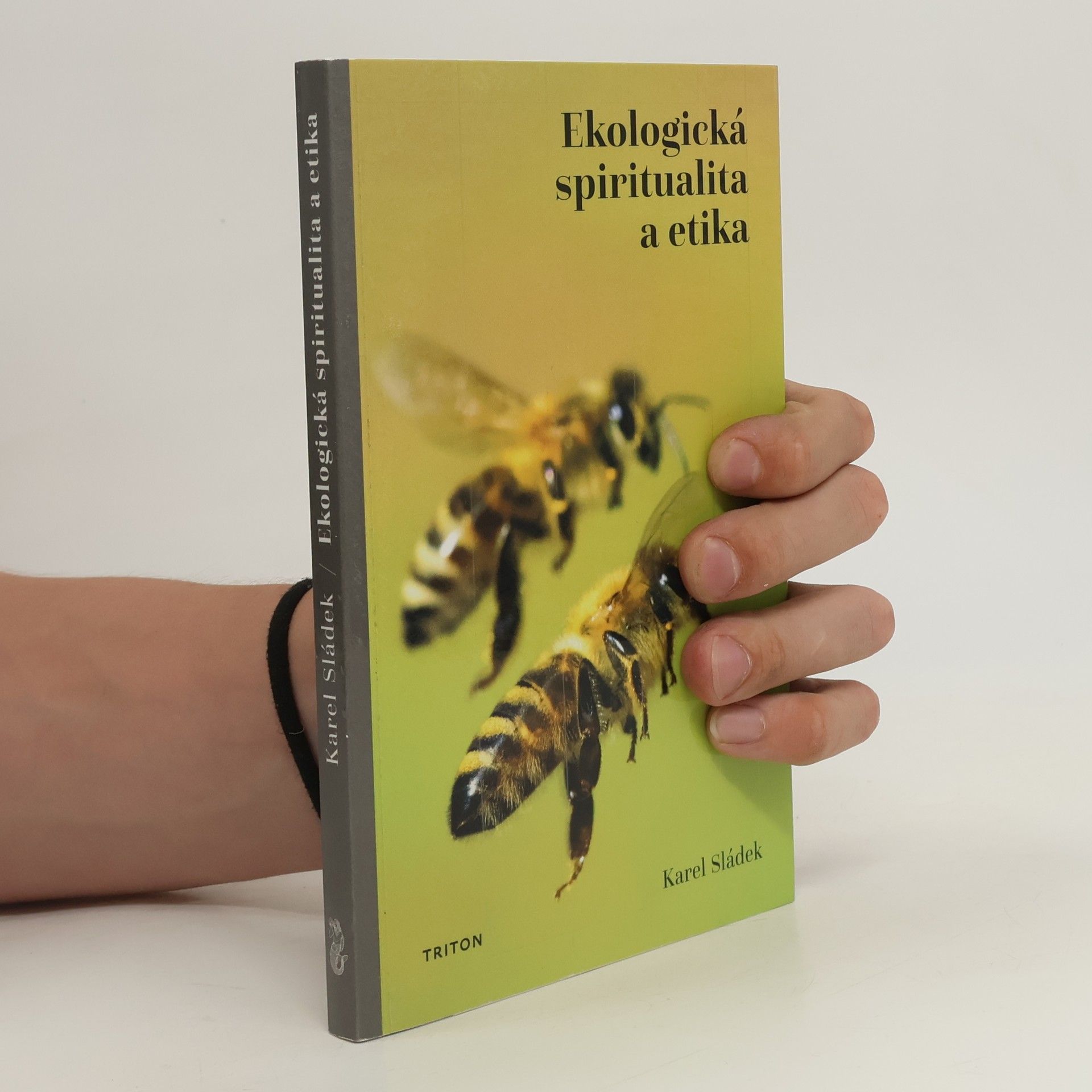Karel Sládek Ekologická spiritualita a etika