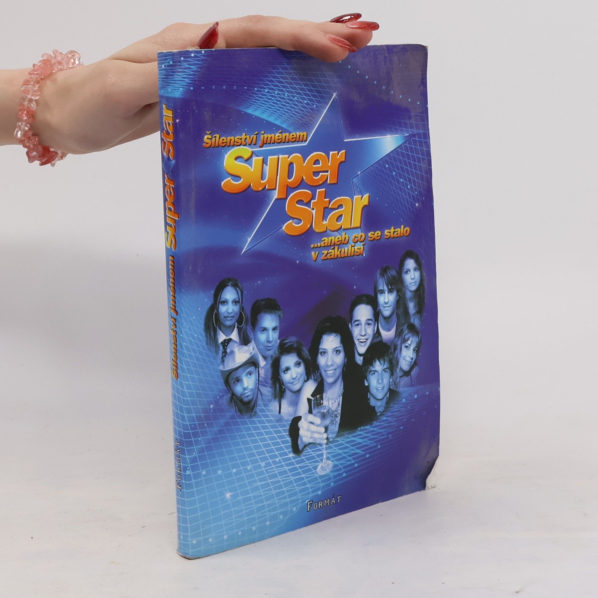 Svatopluk Štefl Šílenství jménem Superstar