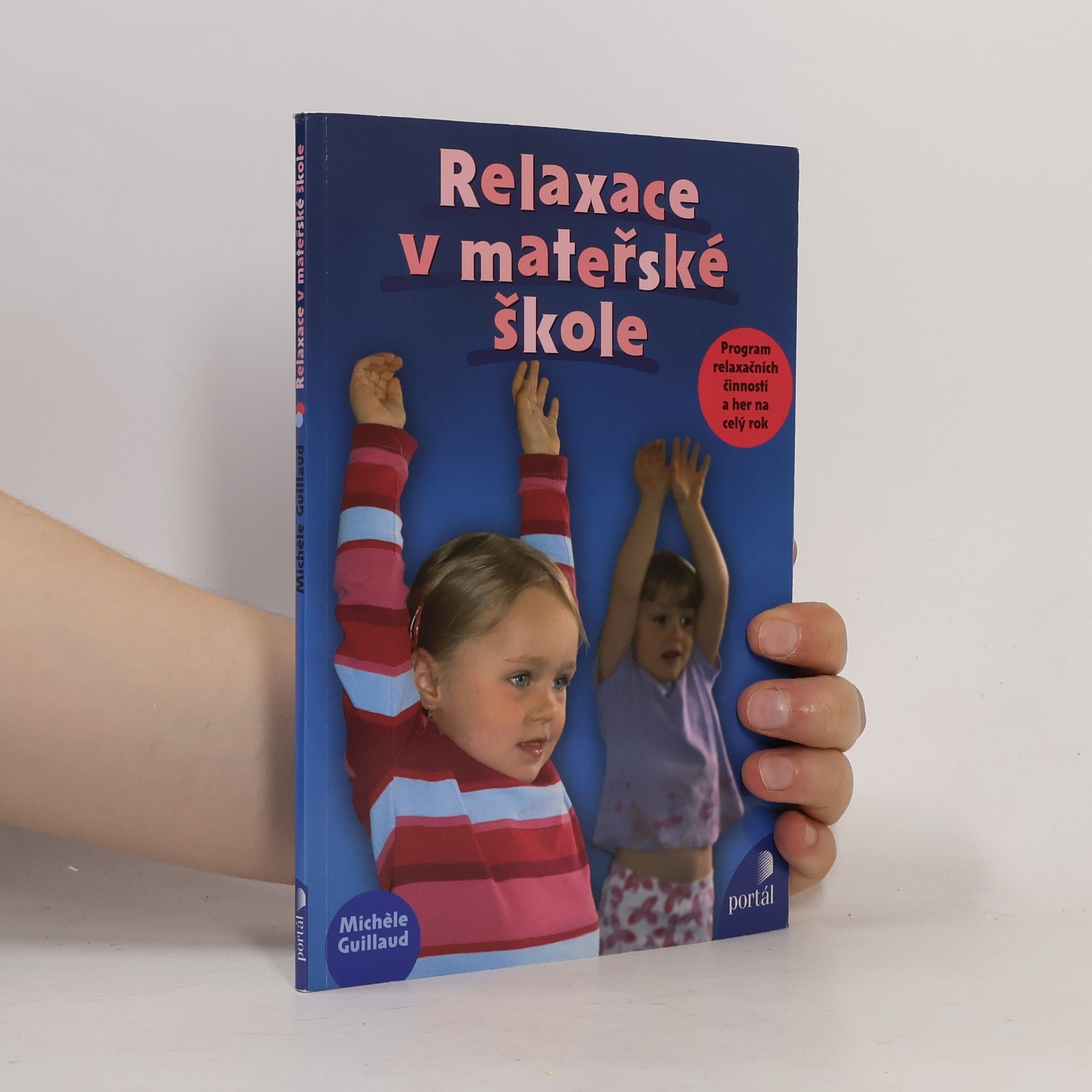 Michèle Guillaud Relaxace v mateřské škole