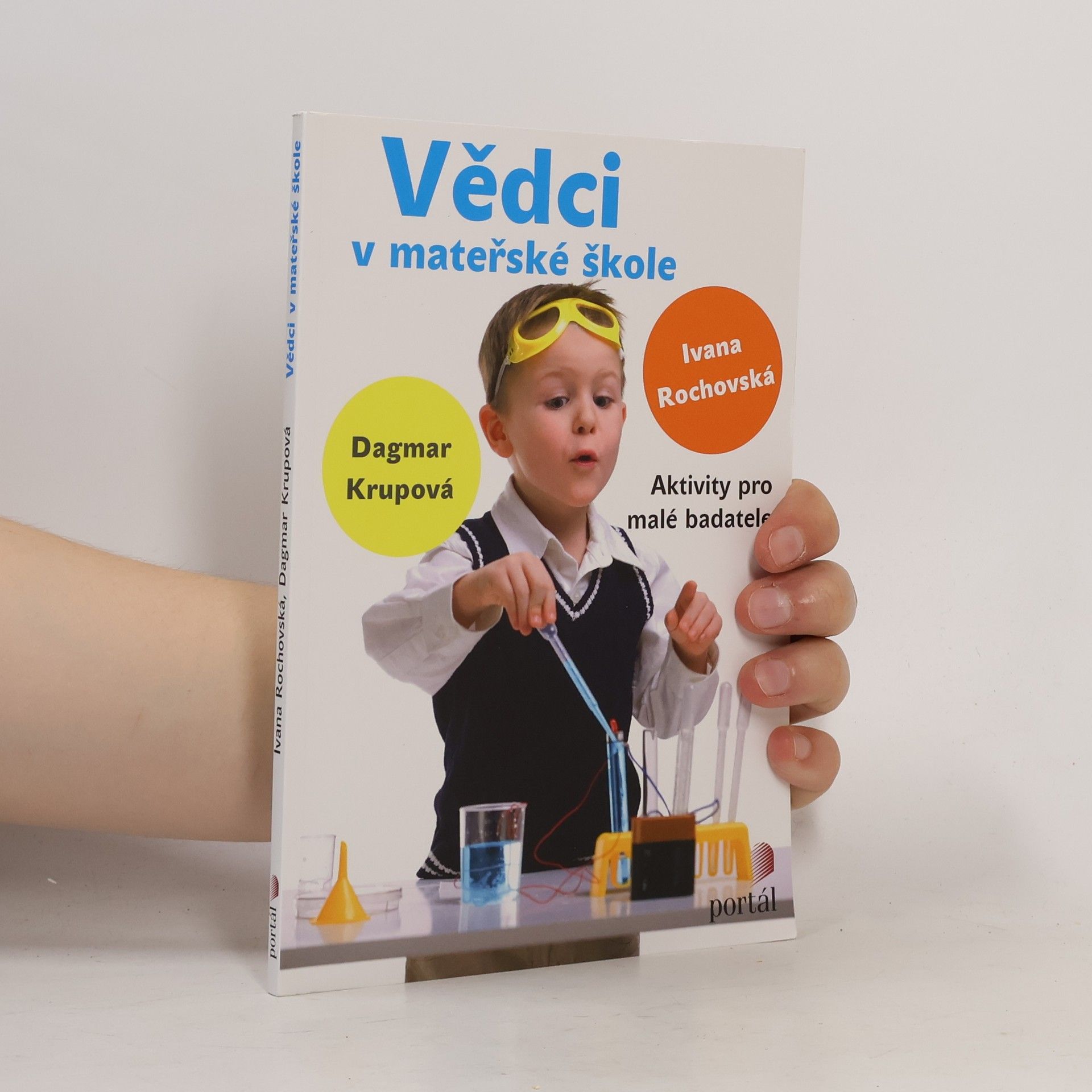 Ivana Rochovská Vědci v mateřské škole