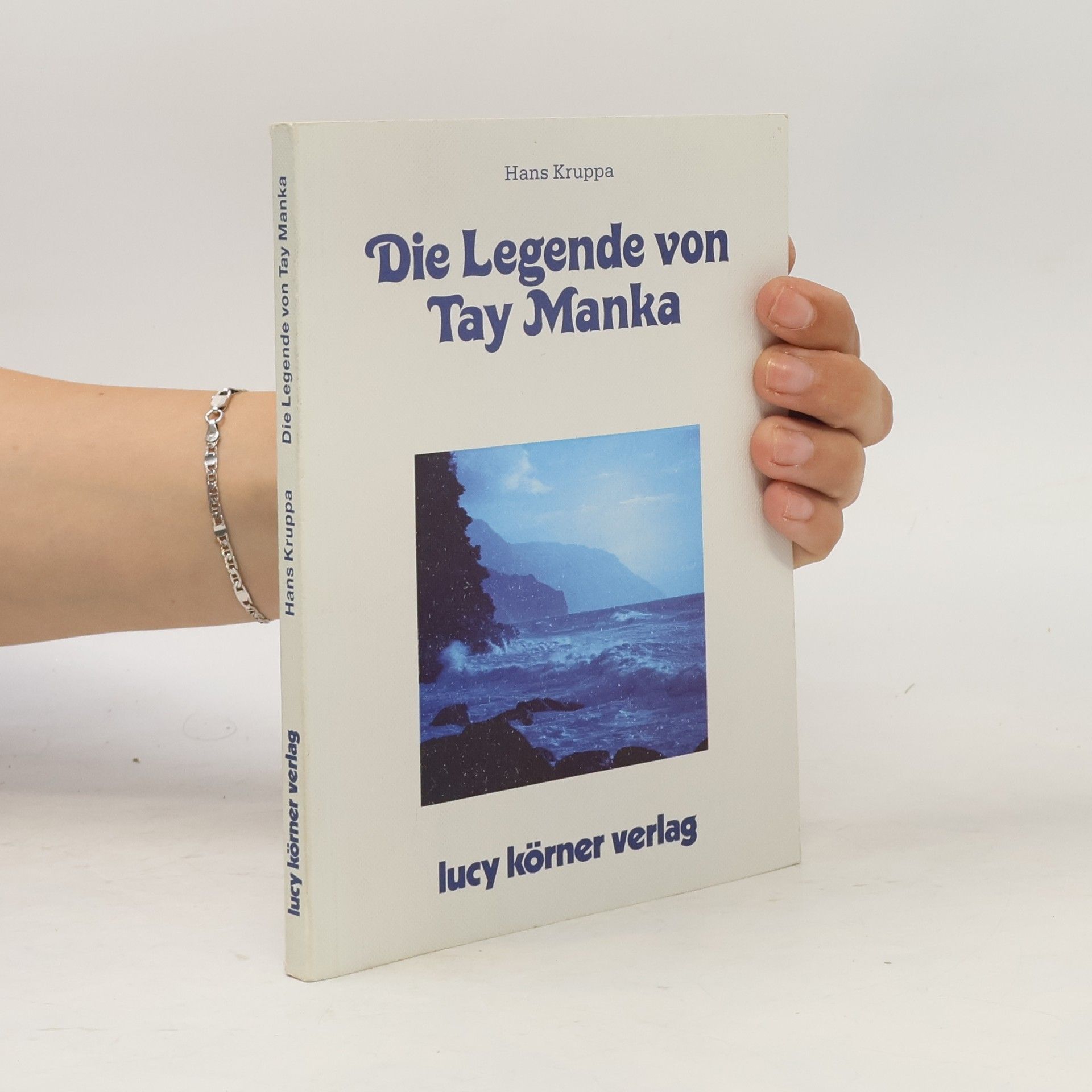 Hans Kruppa Die Legende von Tay Manka
