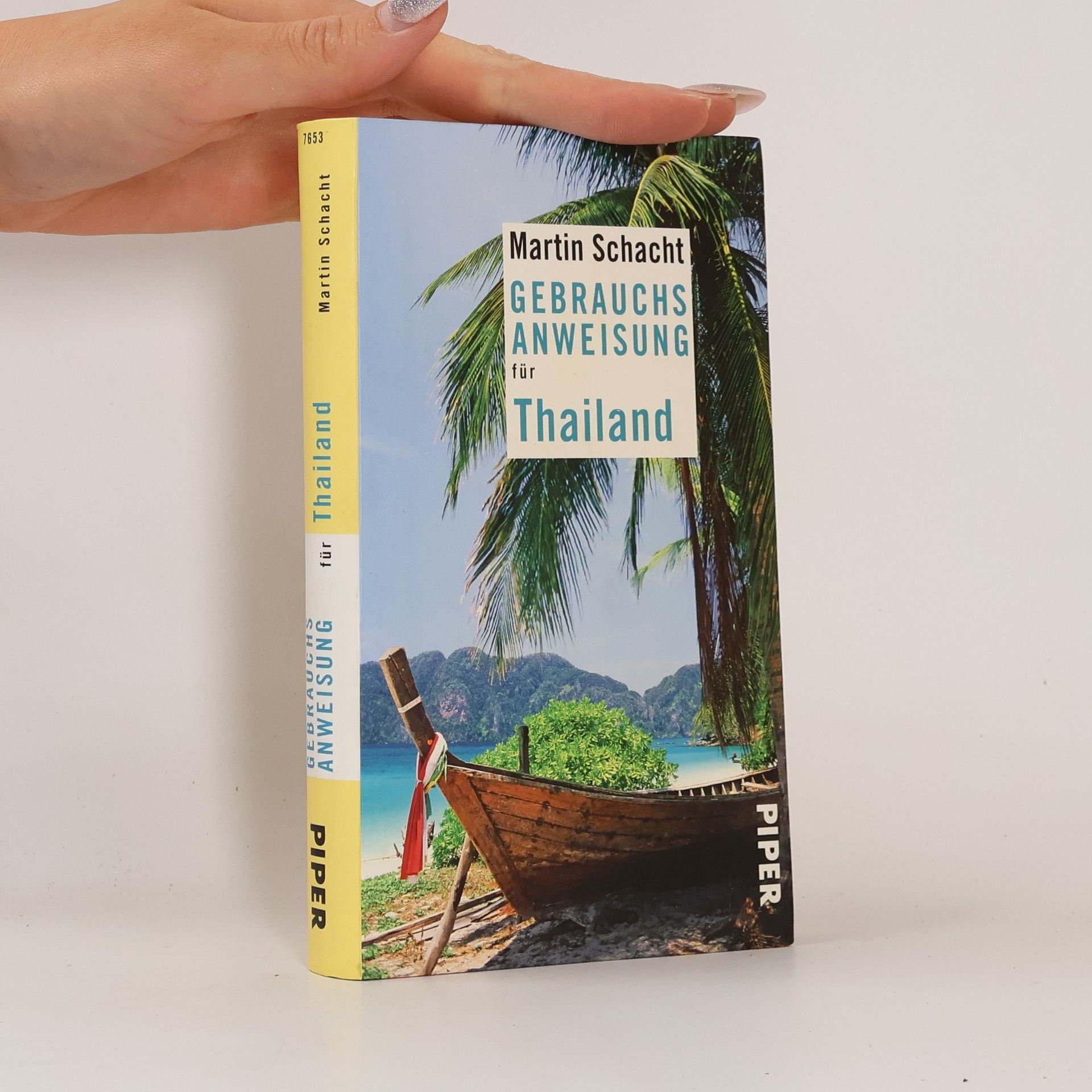 Martin Schacht Gebrauchsanweisung für Thailand