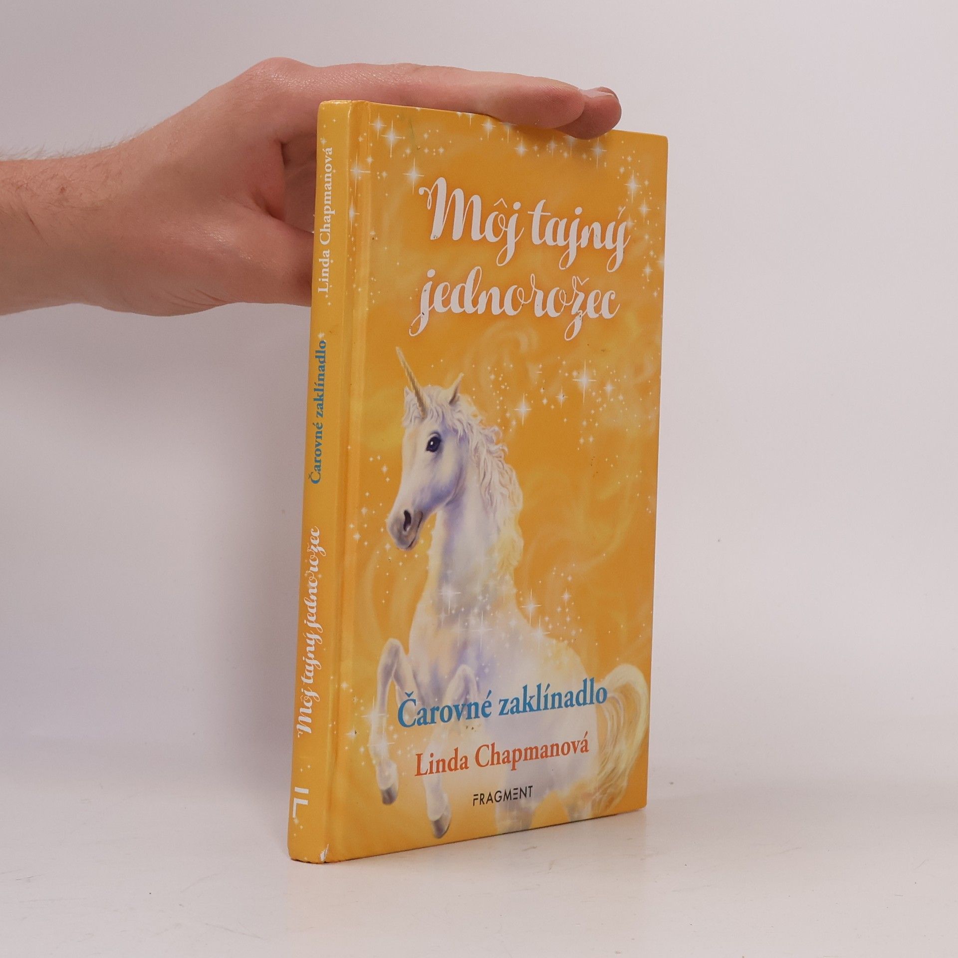 Linda Chapman Môj tajný jednorožec: Čarovné zaklínadlo