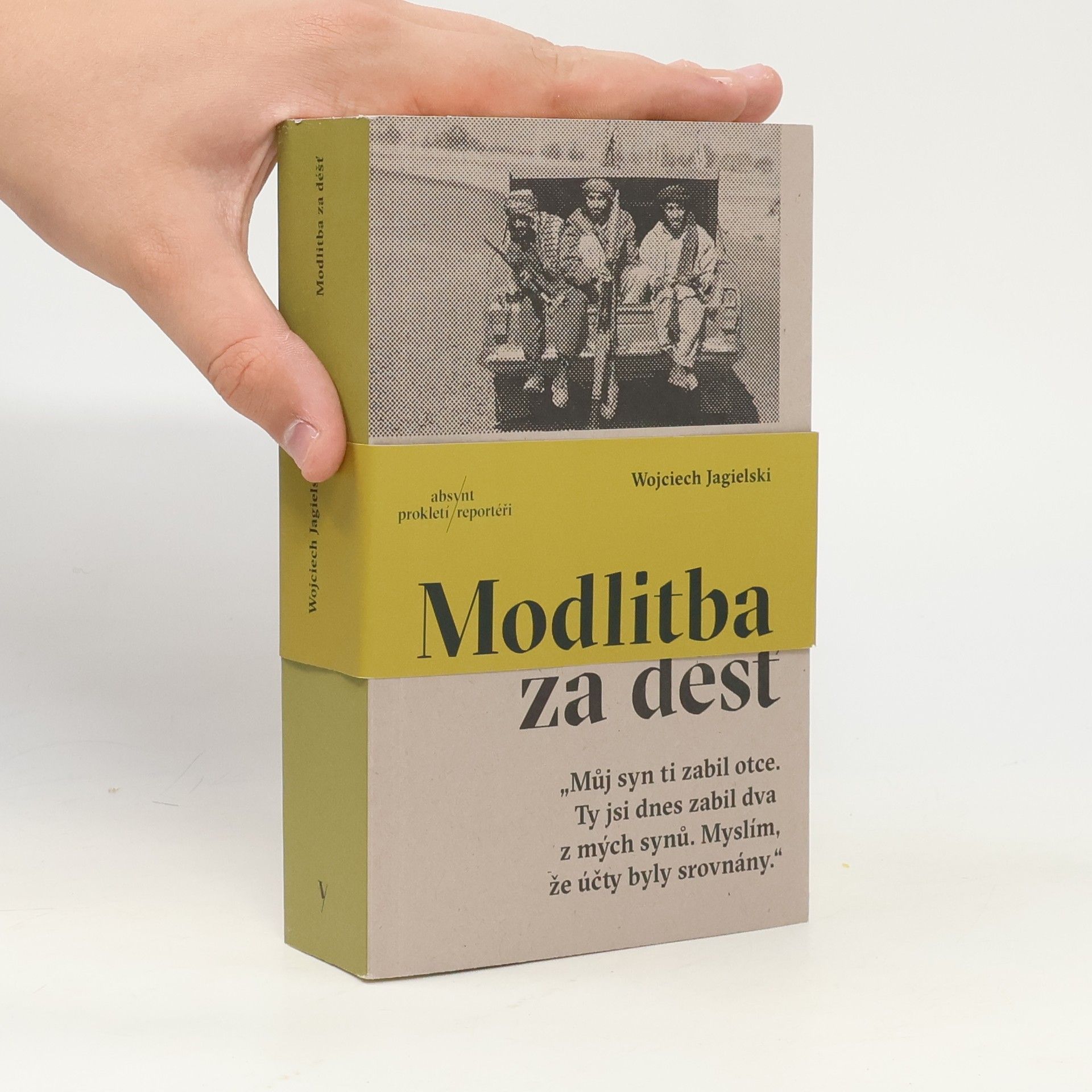 Wojciech Jagielski Modlitba za déšť