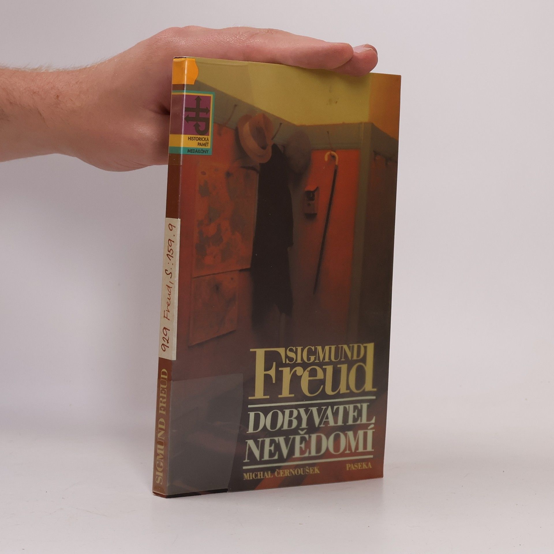 Michal Černoušek Sigmund Freud. Dobyvatel nevědomí