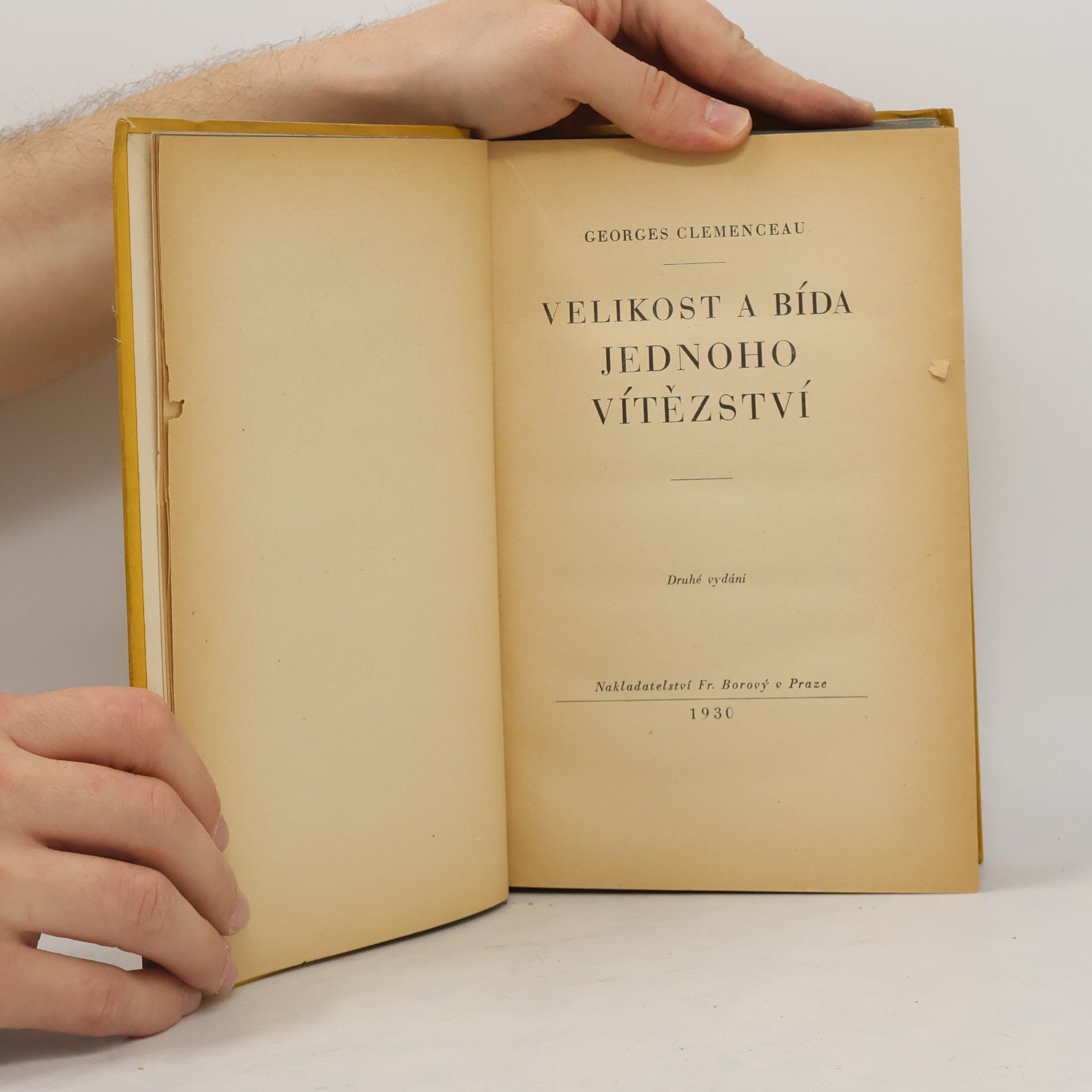 Georges Clemenceau Velikost a bída jednoho vítězství