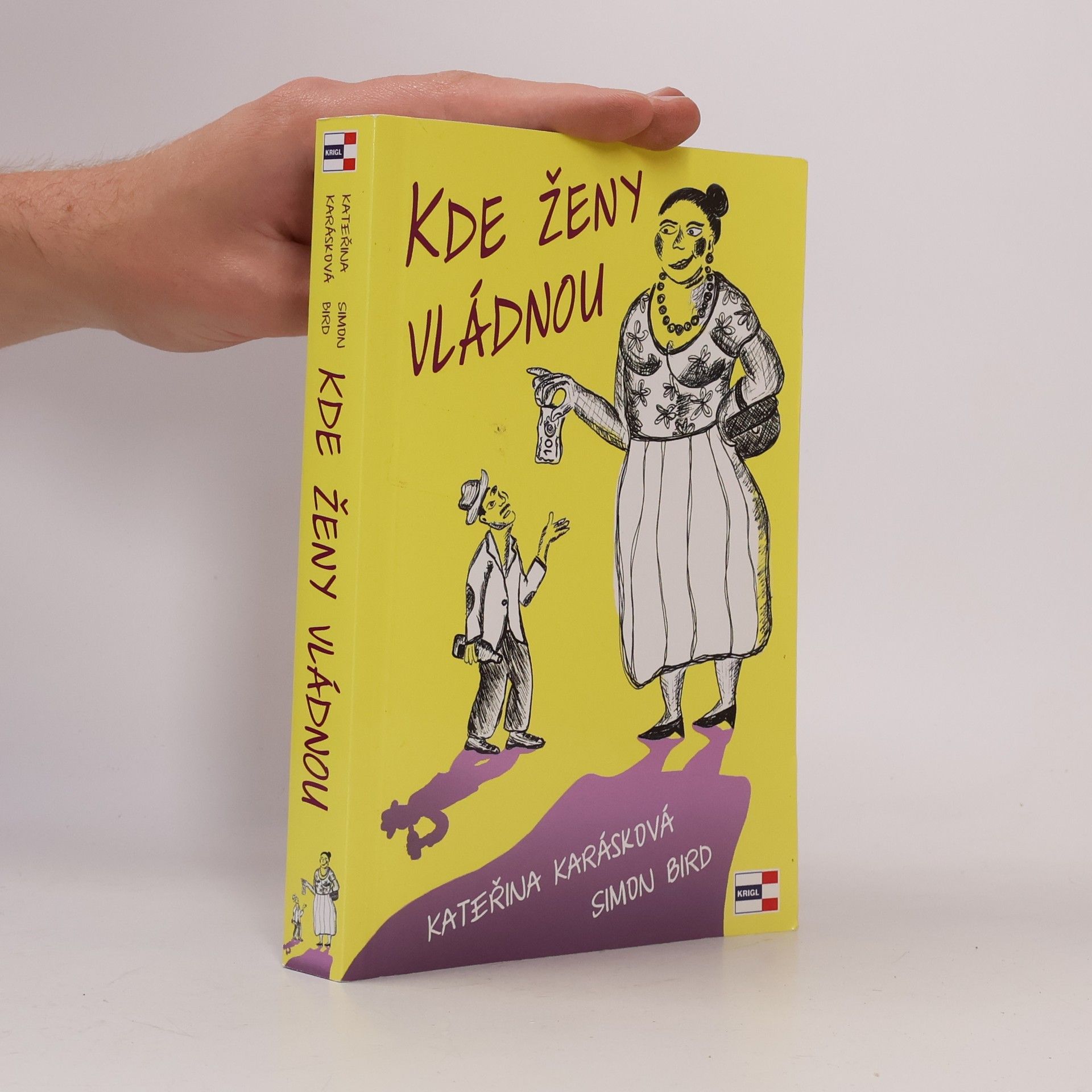 Kde ženy vládnou