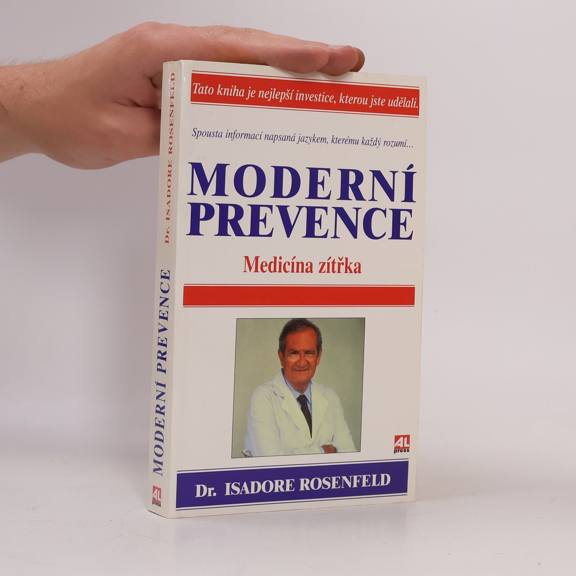 Isadore Rosenfeld Moderní prevence. Medicína zítřka