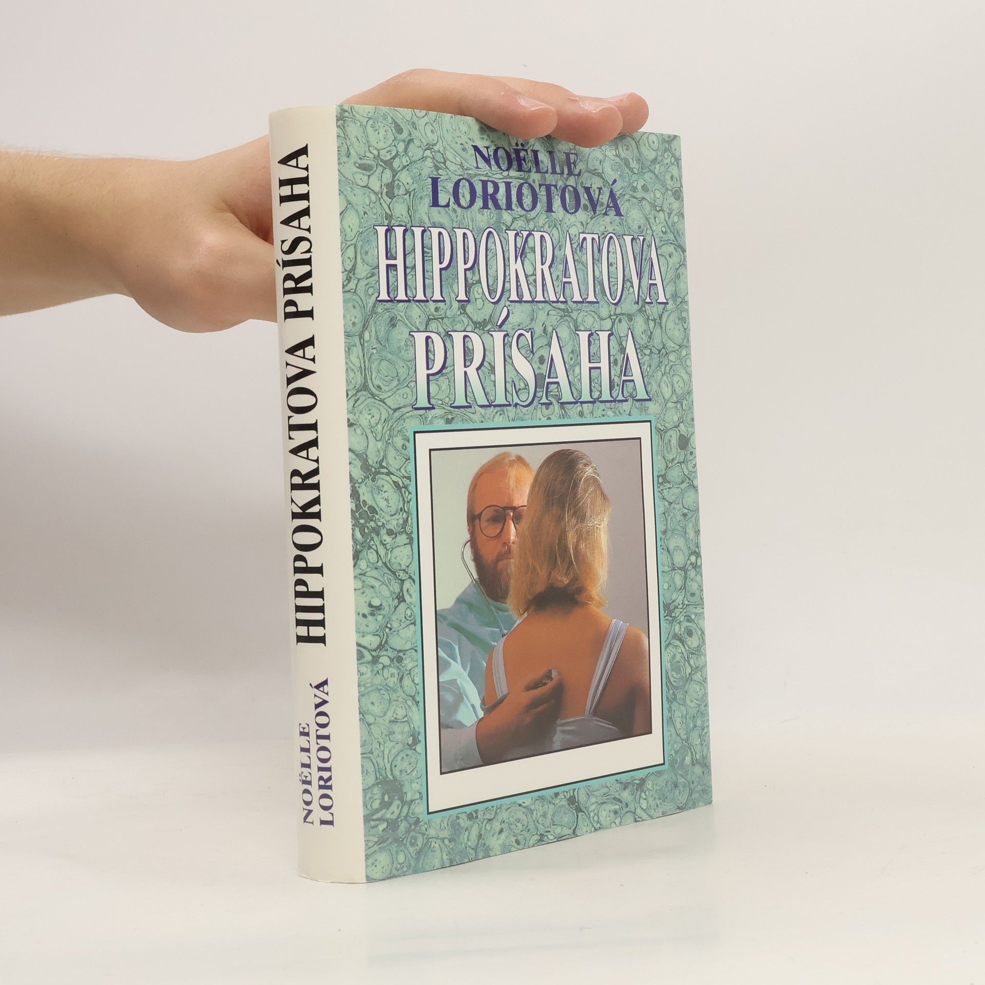 Noëlle Loriot Hippokratova prísaha