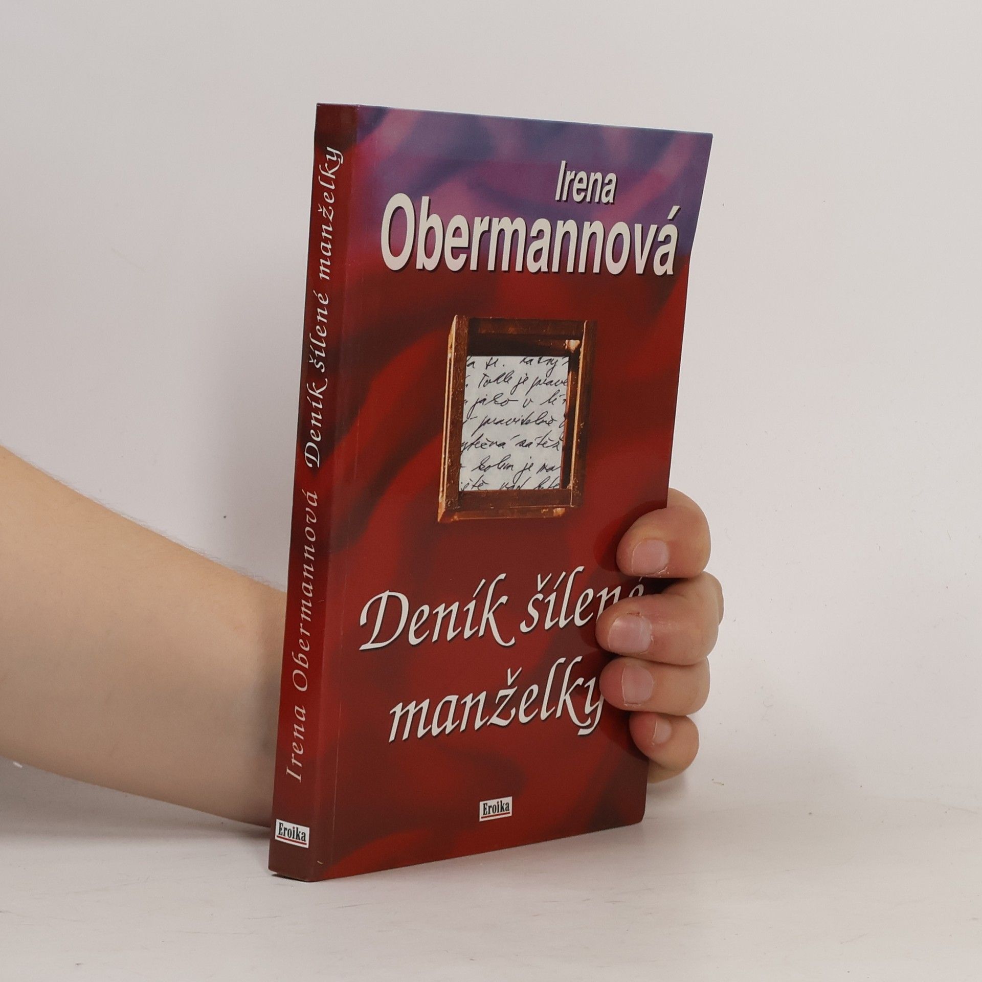Irena Obermannová Deník šílené manželky