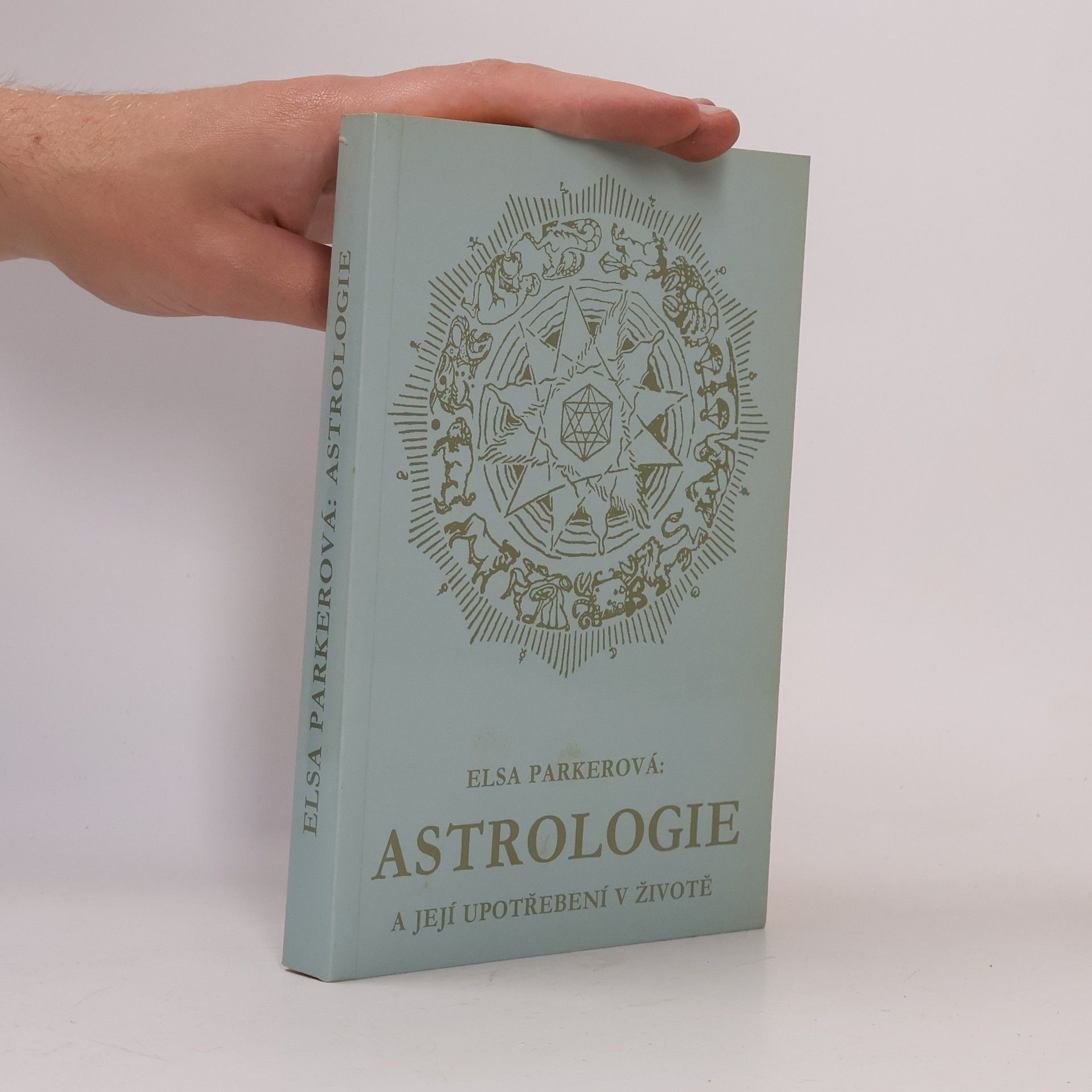Else Parker Astrologie a její upotřebení v životě