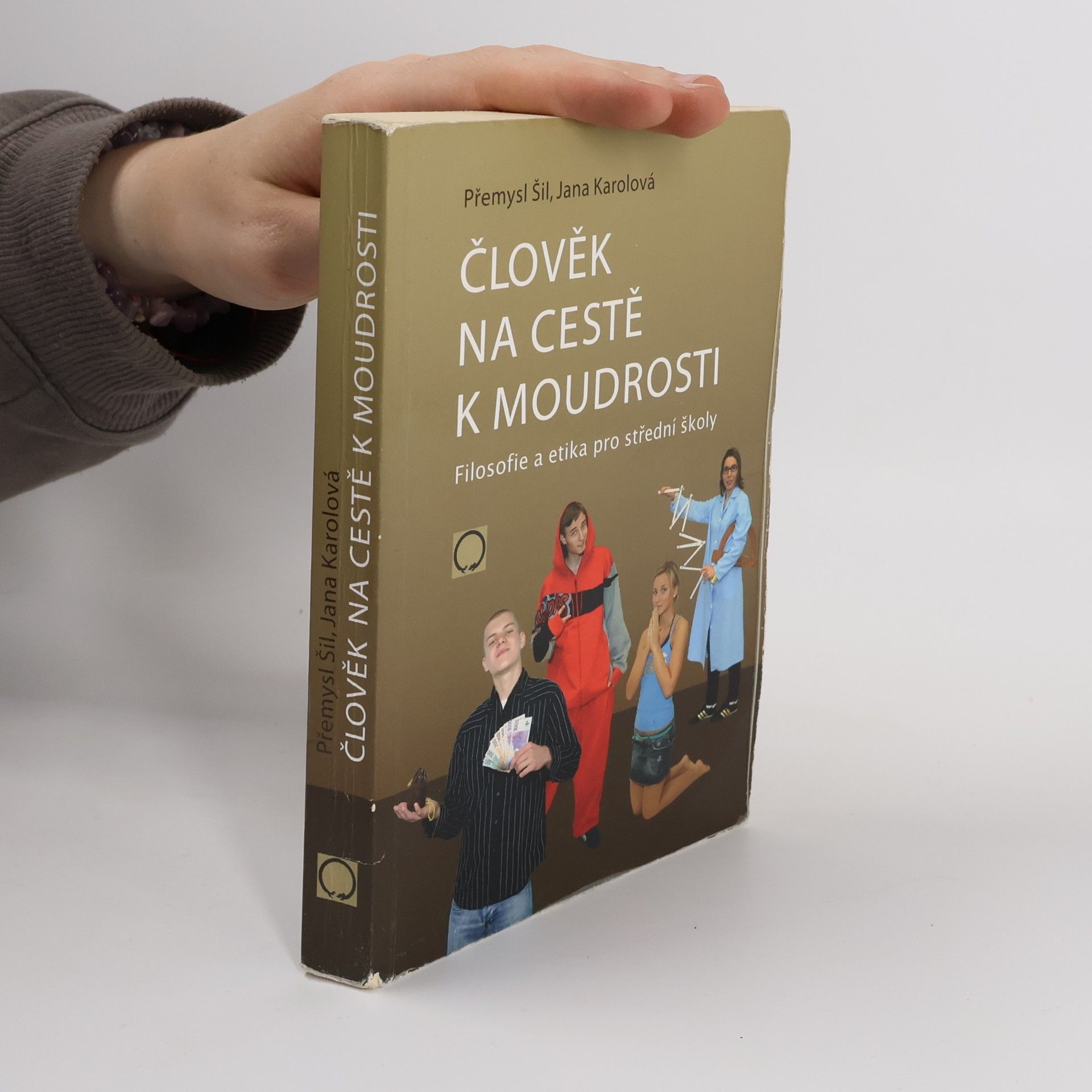 Přemysl Šil Člověk na cestě k moudrosti