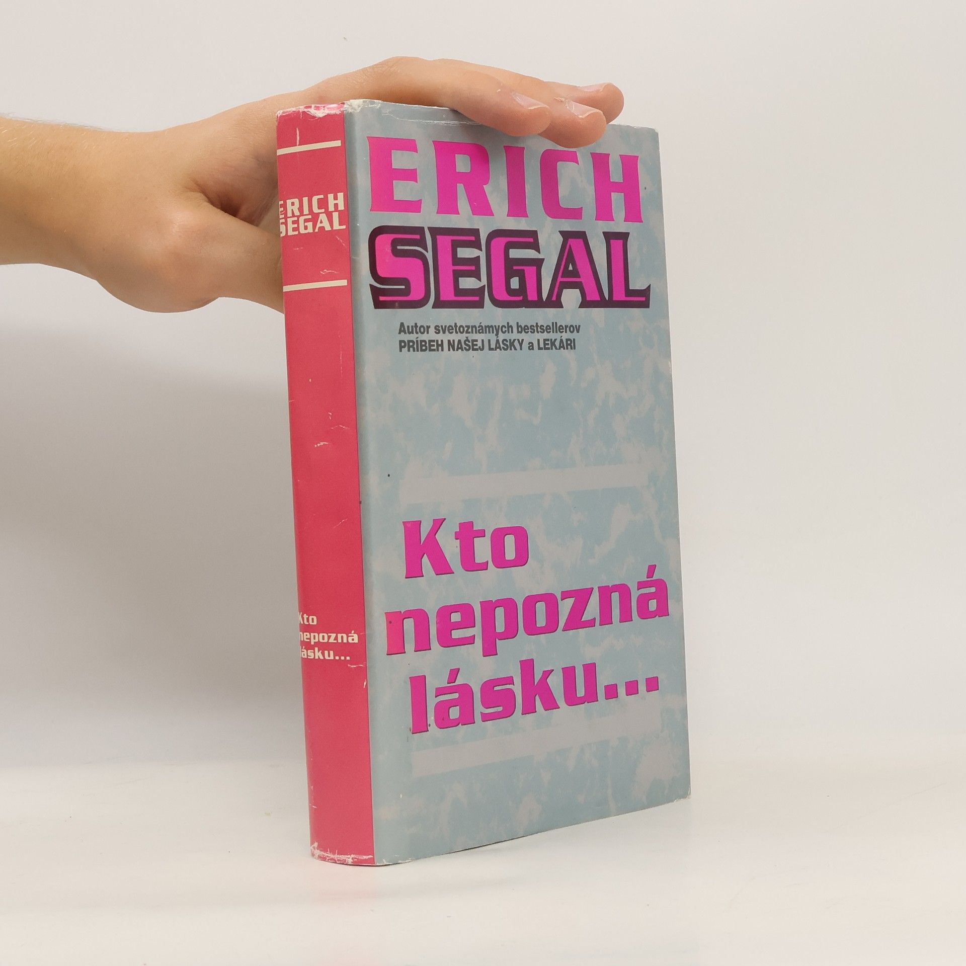 Erich Segal Kto nepozná lásku