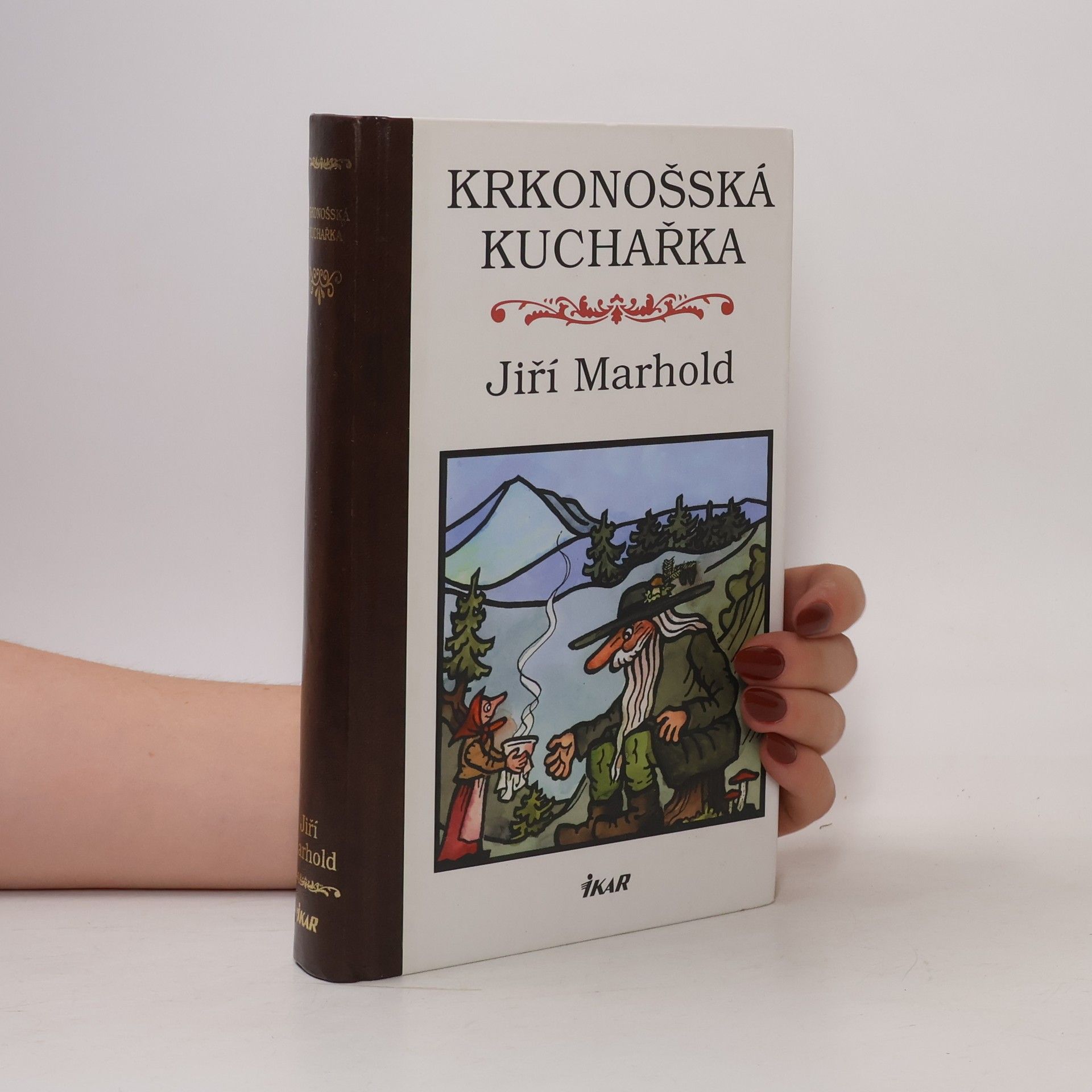 Jiří Marhold Krkonošská kuchařka