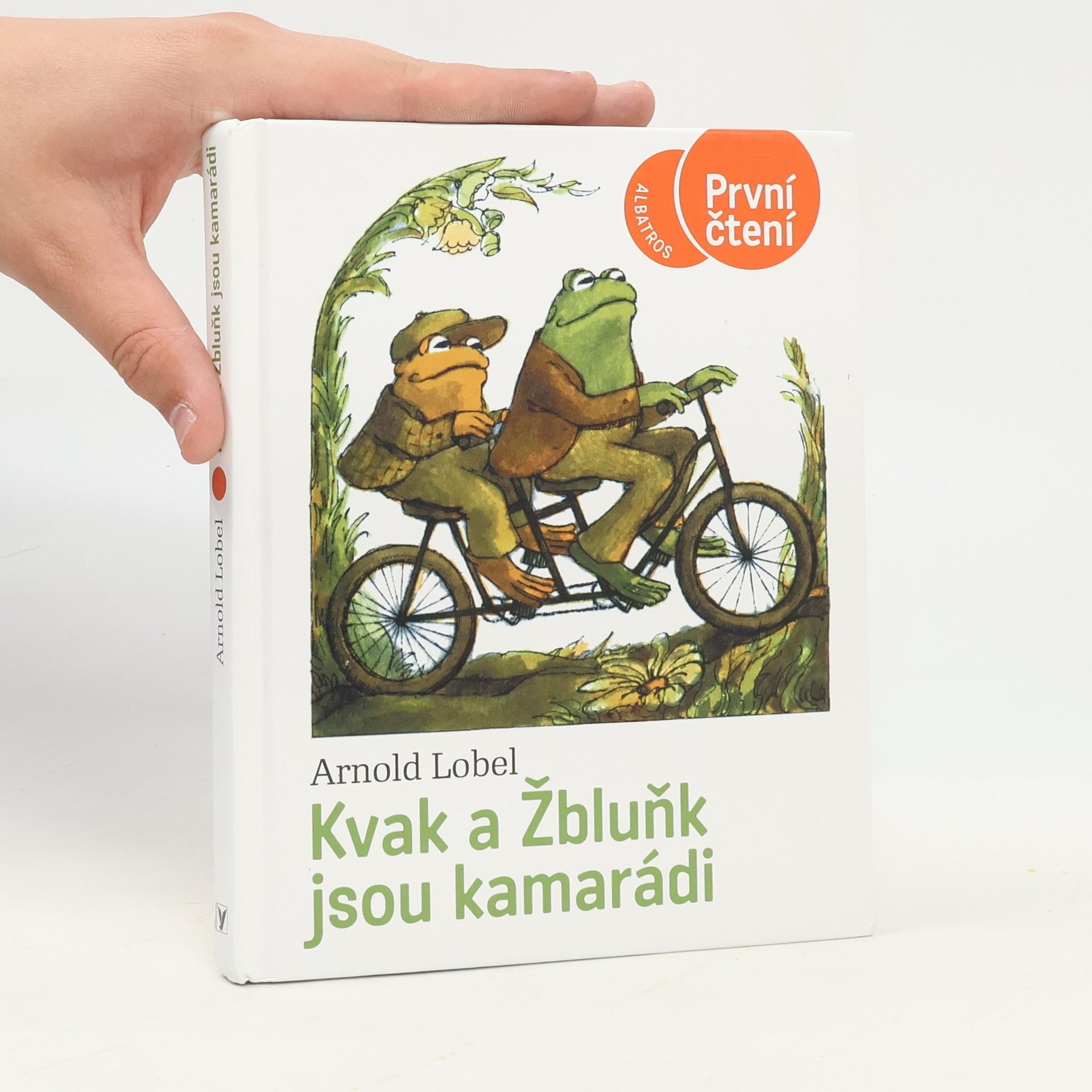 Arnold Lobel Kvak a Žbluňk jsou kamarádi