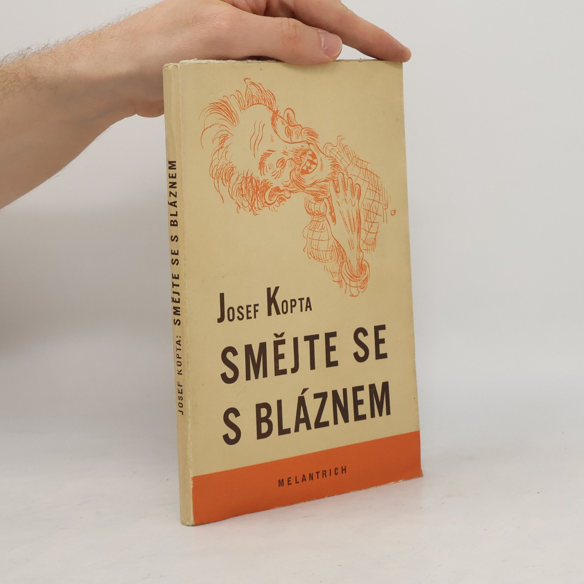 Josef Kopta Smějte se s bláznem