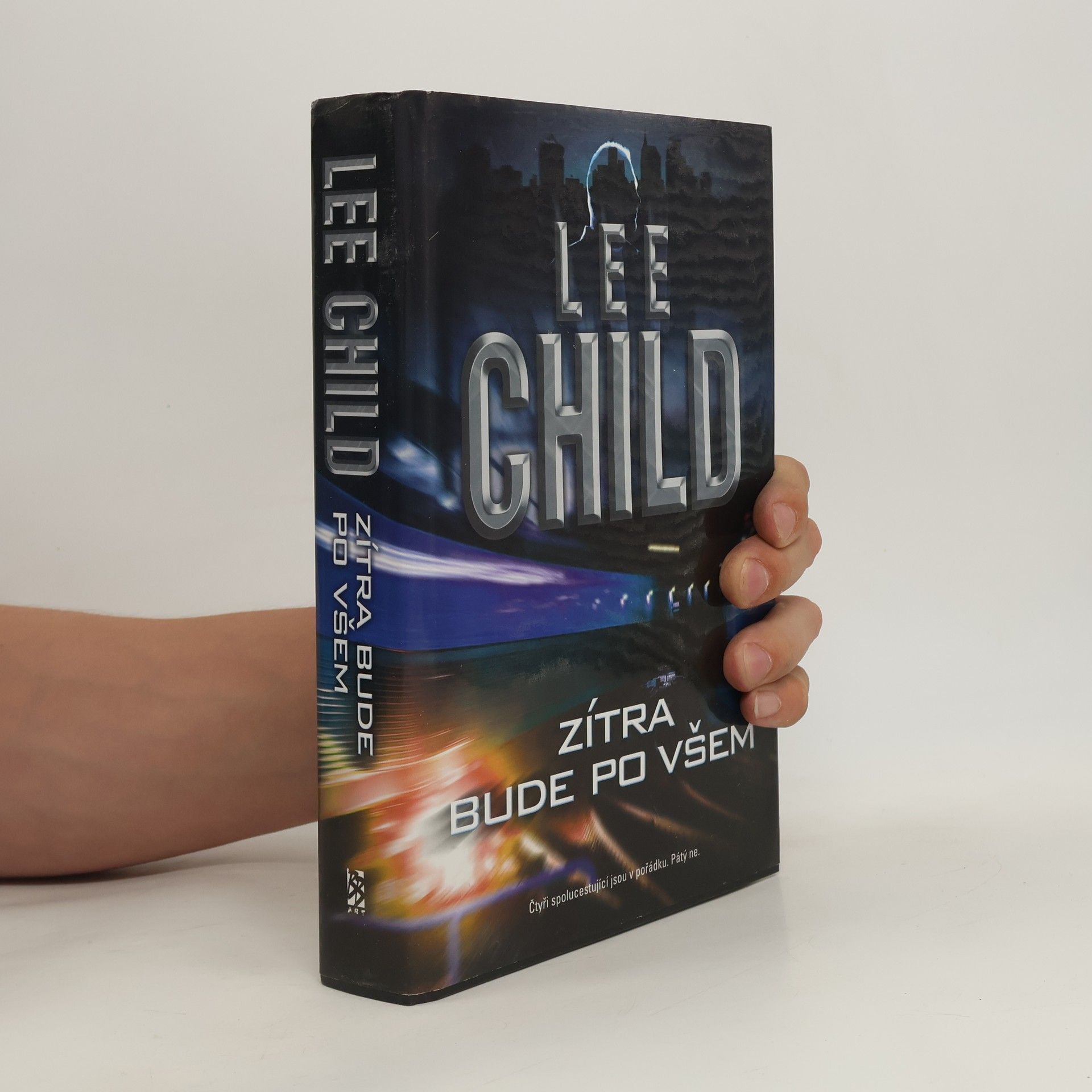 Lee Child Zítra bude po všem