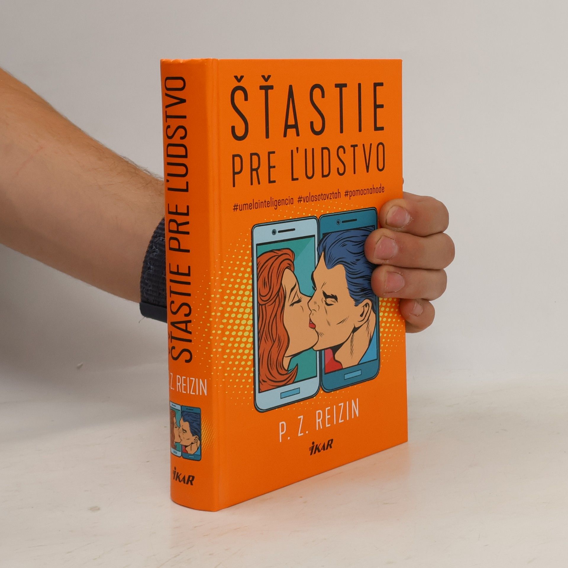 Paul Reizin Šťastie pre ĺudstvo