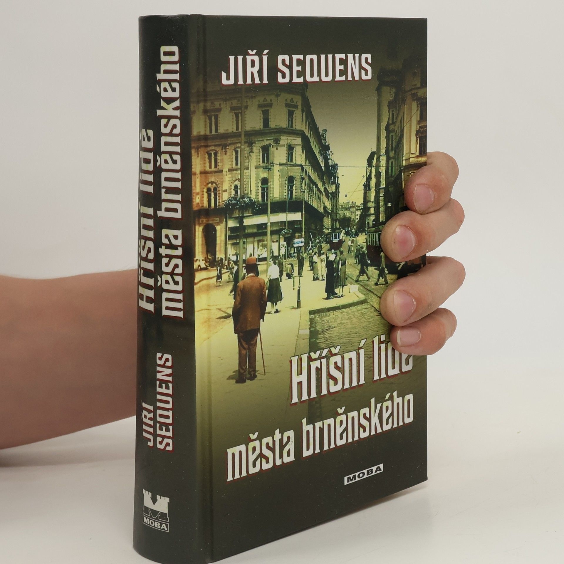 Jiří Sequens Hříšní lidé města brněnského