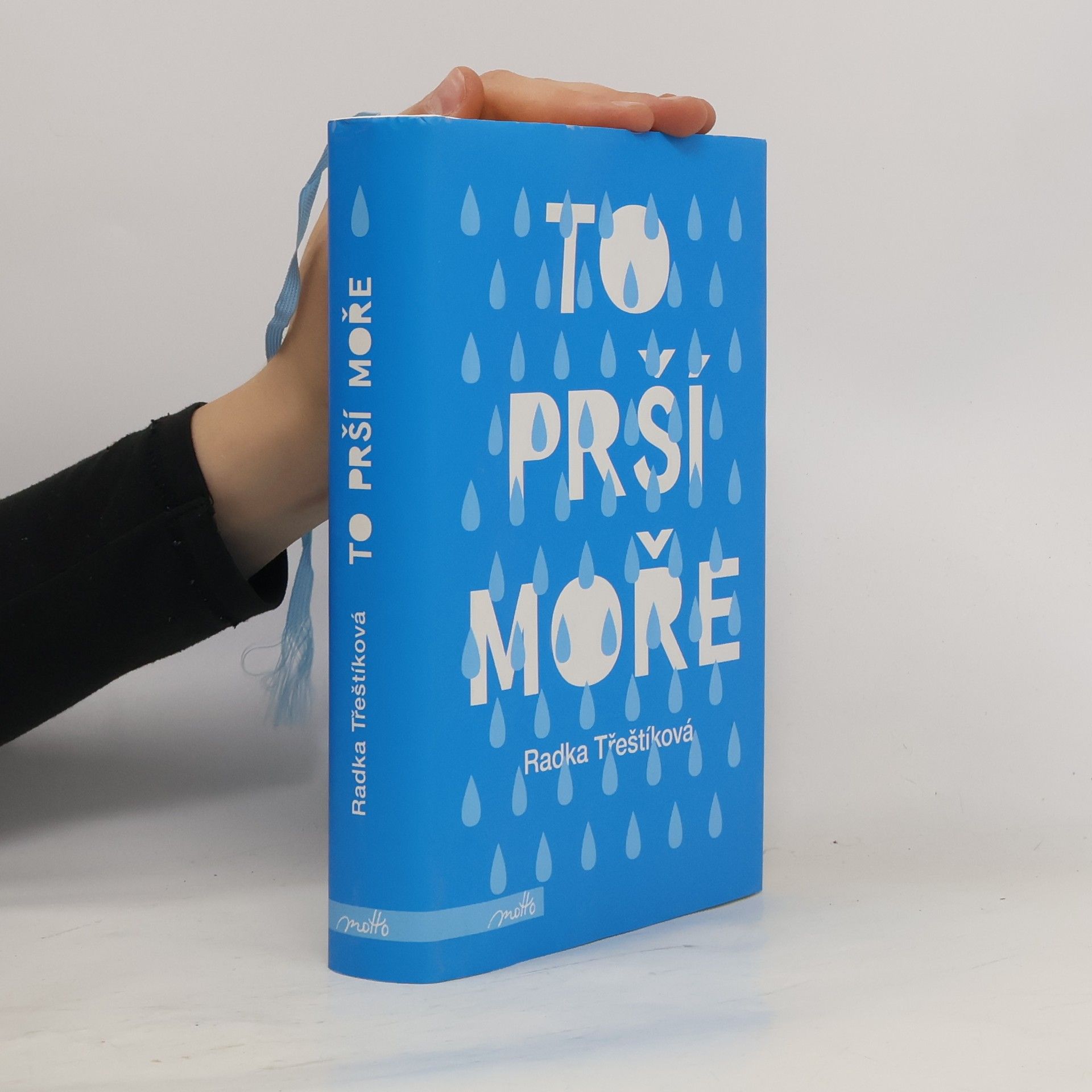 Radka Třeštíková To prší moře
