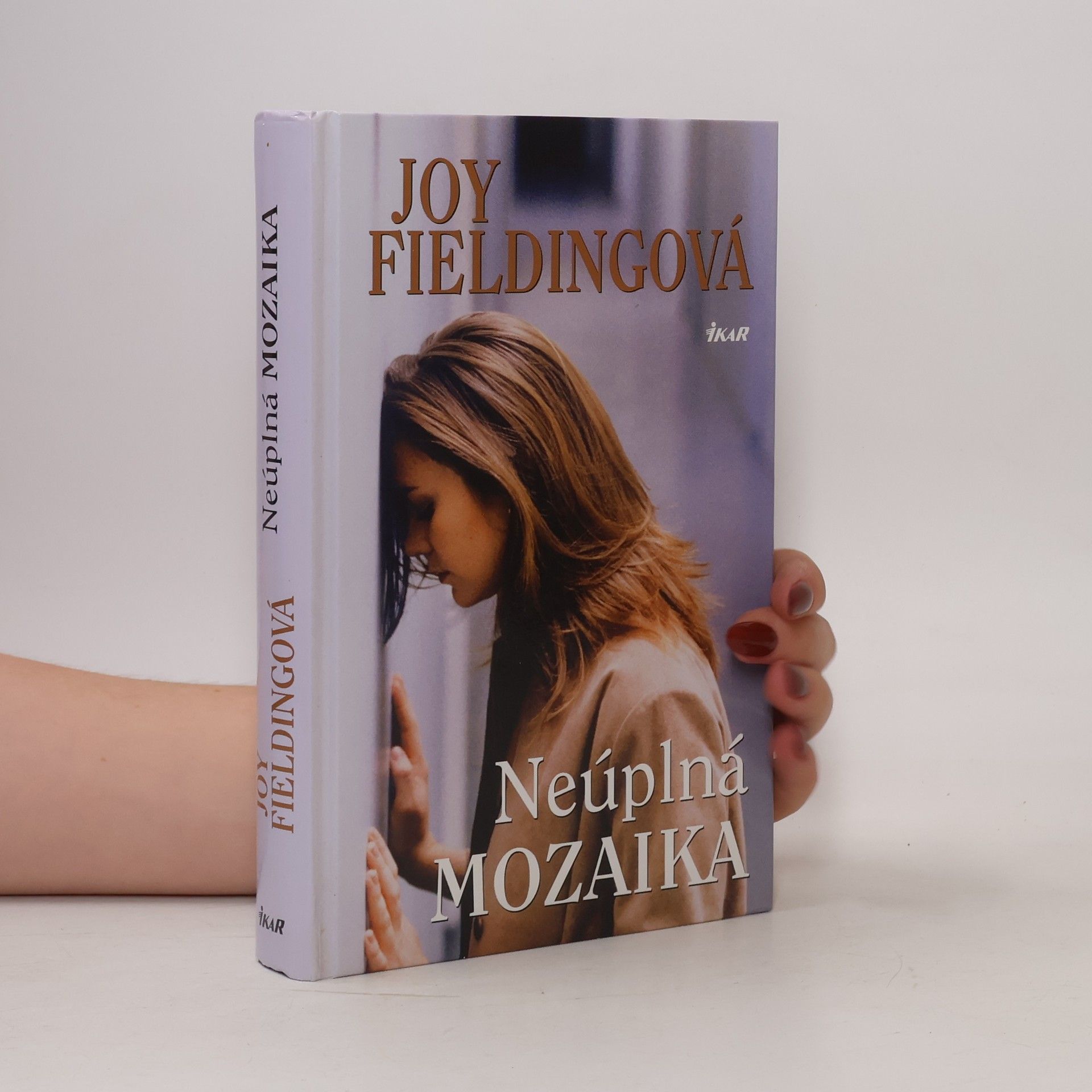 Joy Fielding Neúplná mozaika