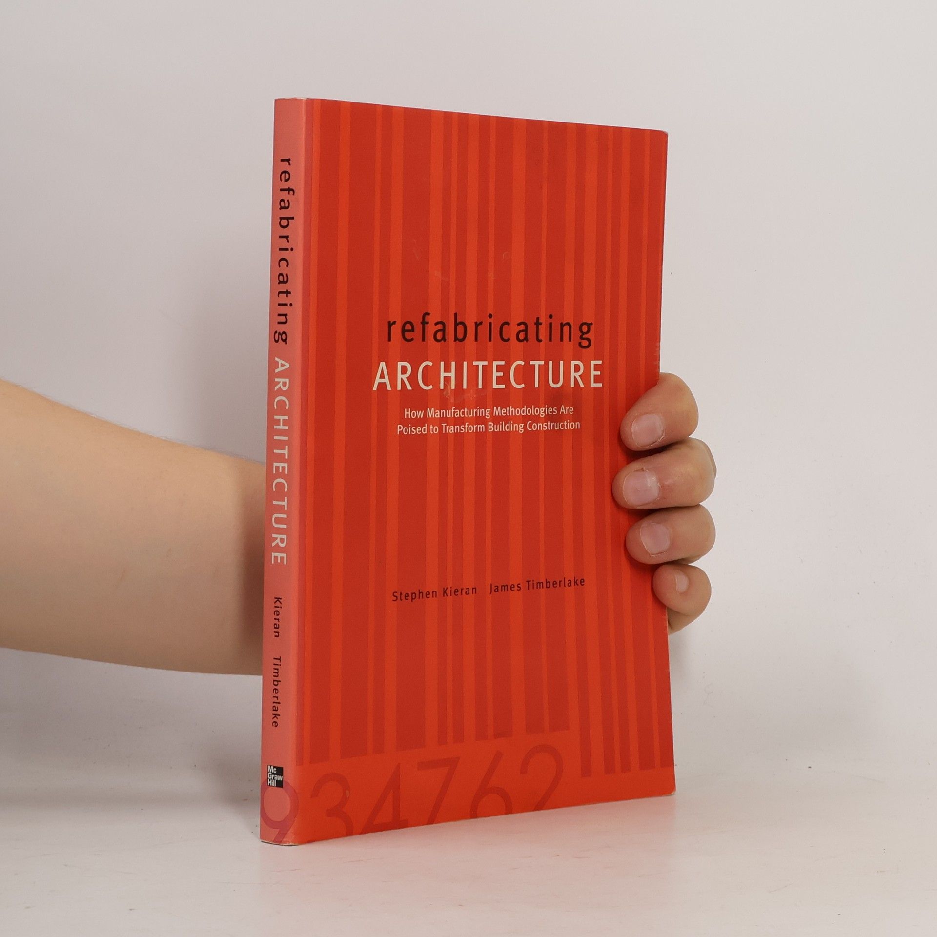 James Timberlake Refabricating Architecture