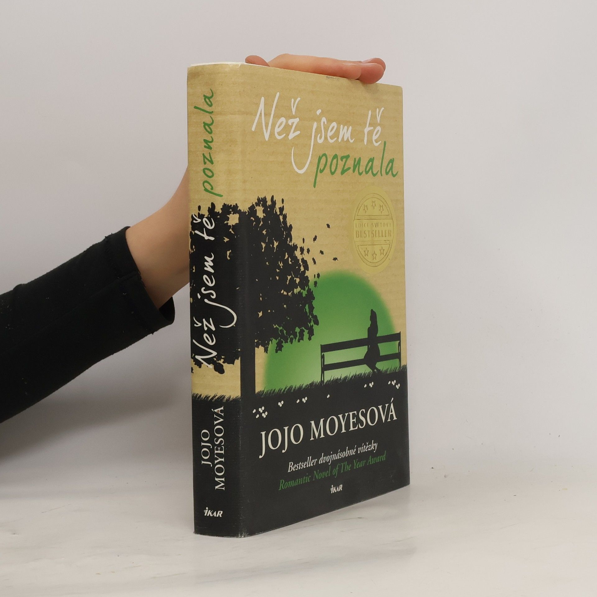 Jojo Moyes Než jsem tě poznala