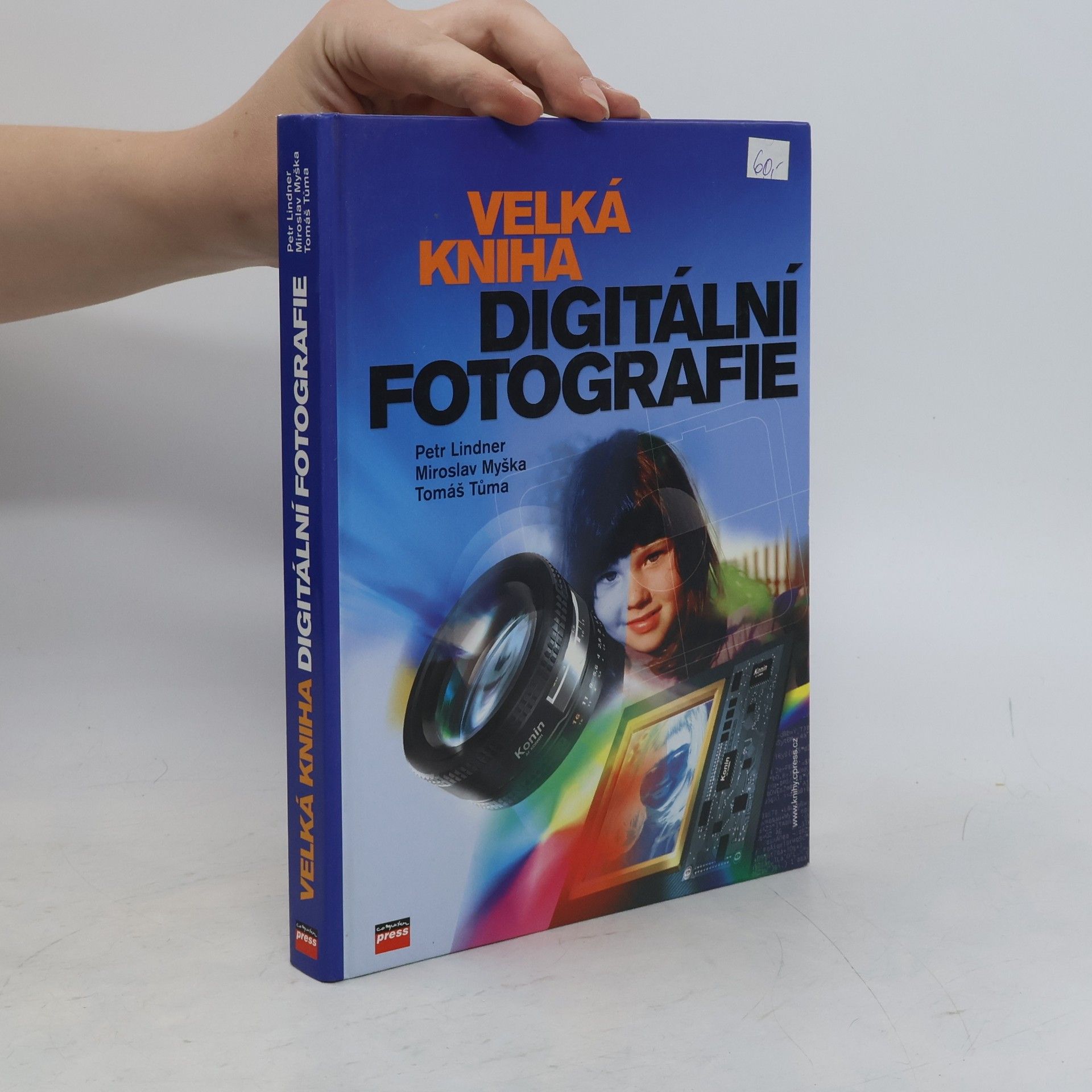 Tomáš Tůma Velká kniha digitální fotografie