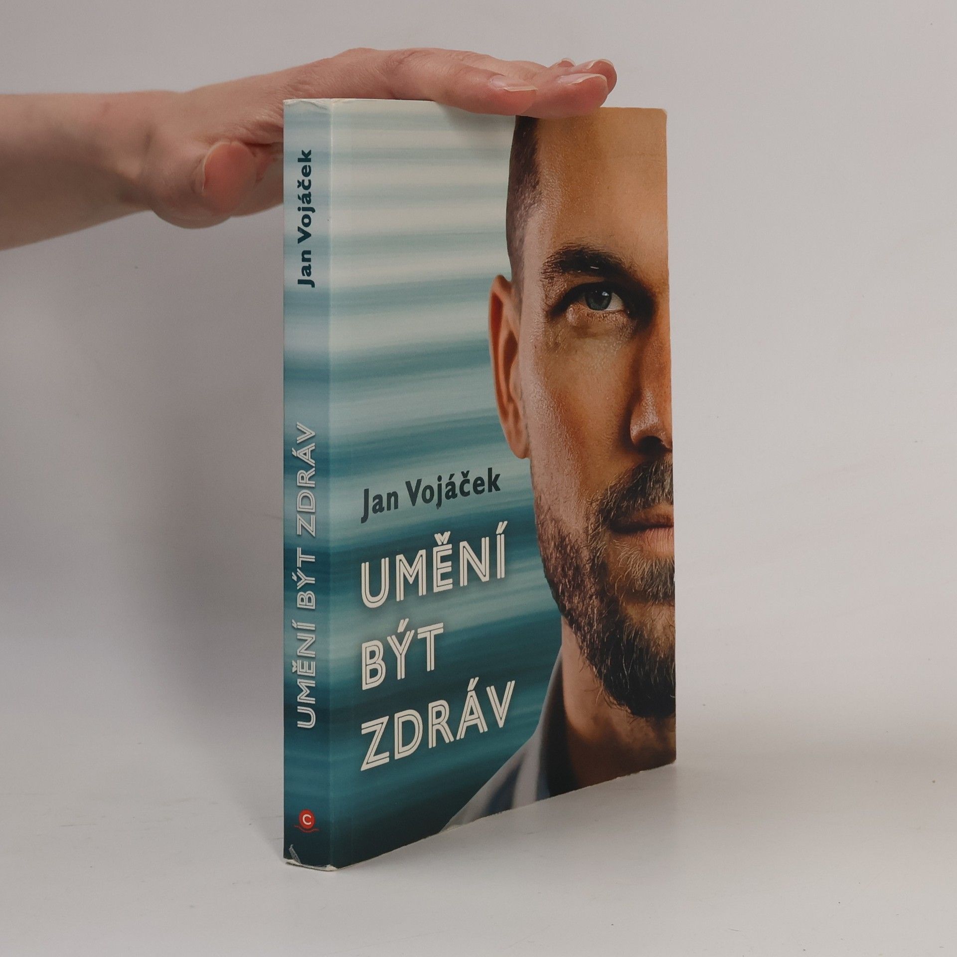 Jan Vojáček Umění být zdráv