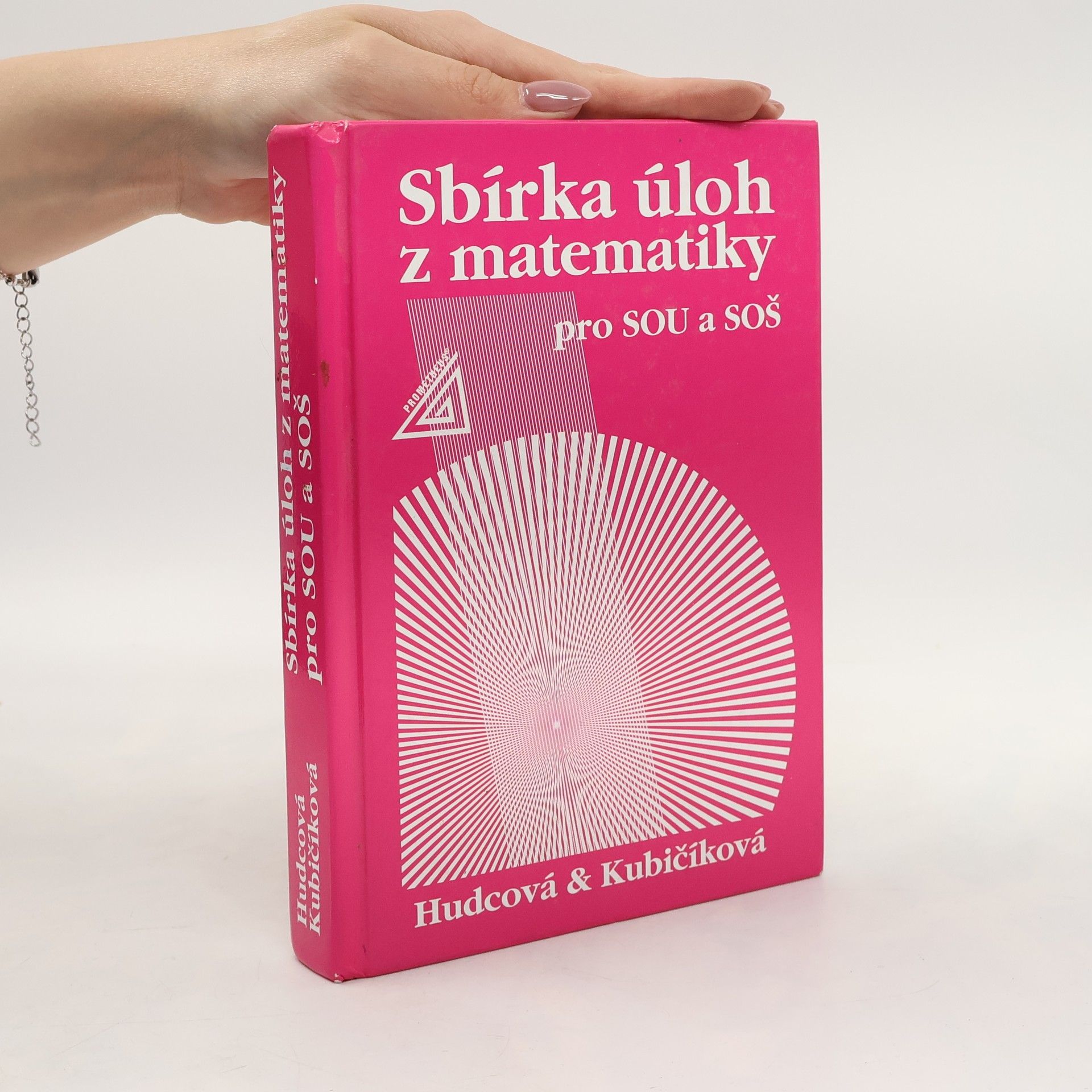Milada Hudcová Sbírka úloh z matematiky pro SOU a SOŠ