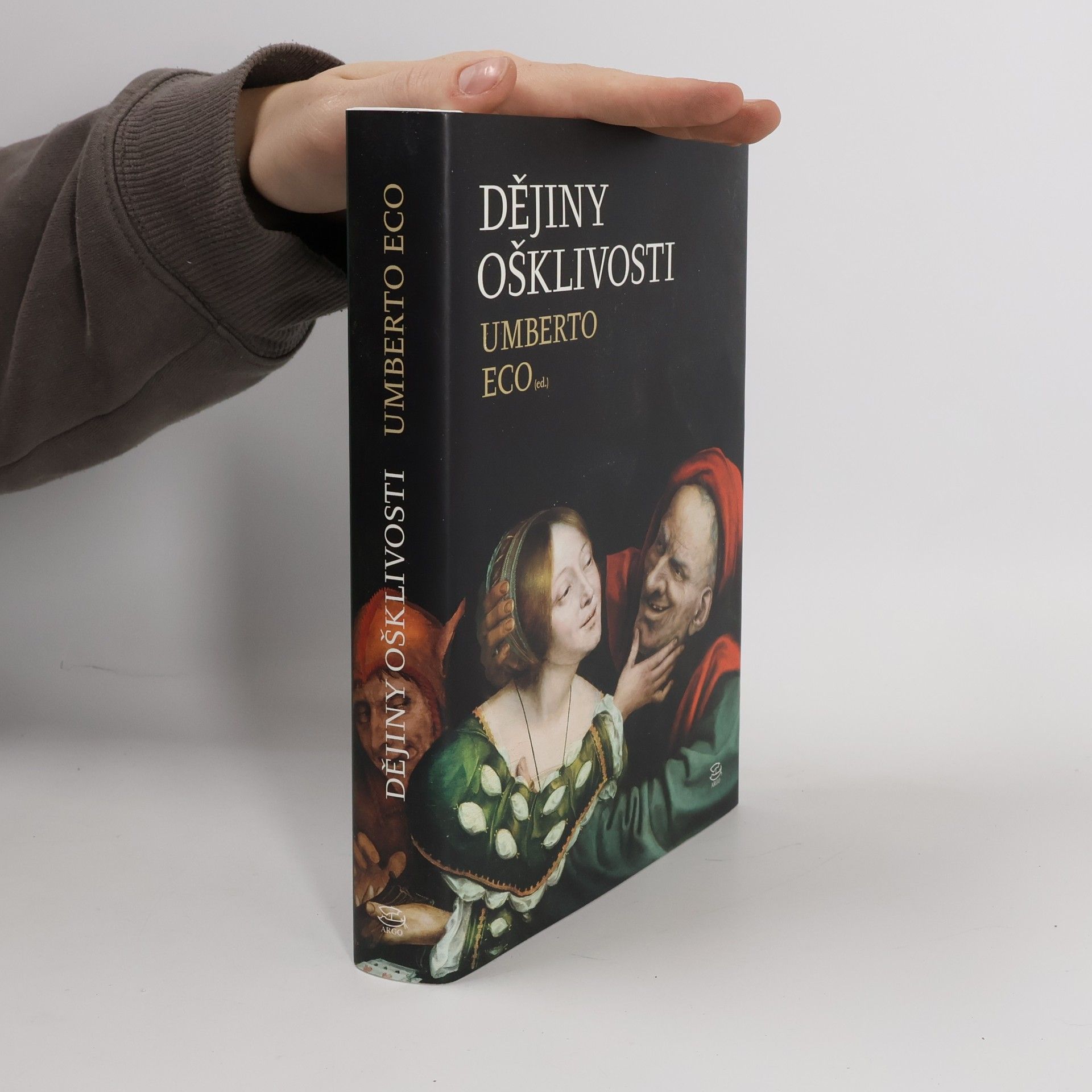 Umberto Eco Dějiny ošklivosti