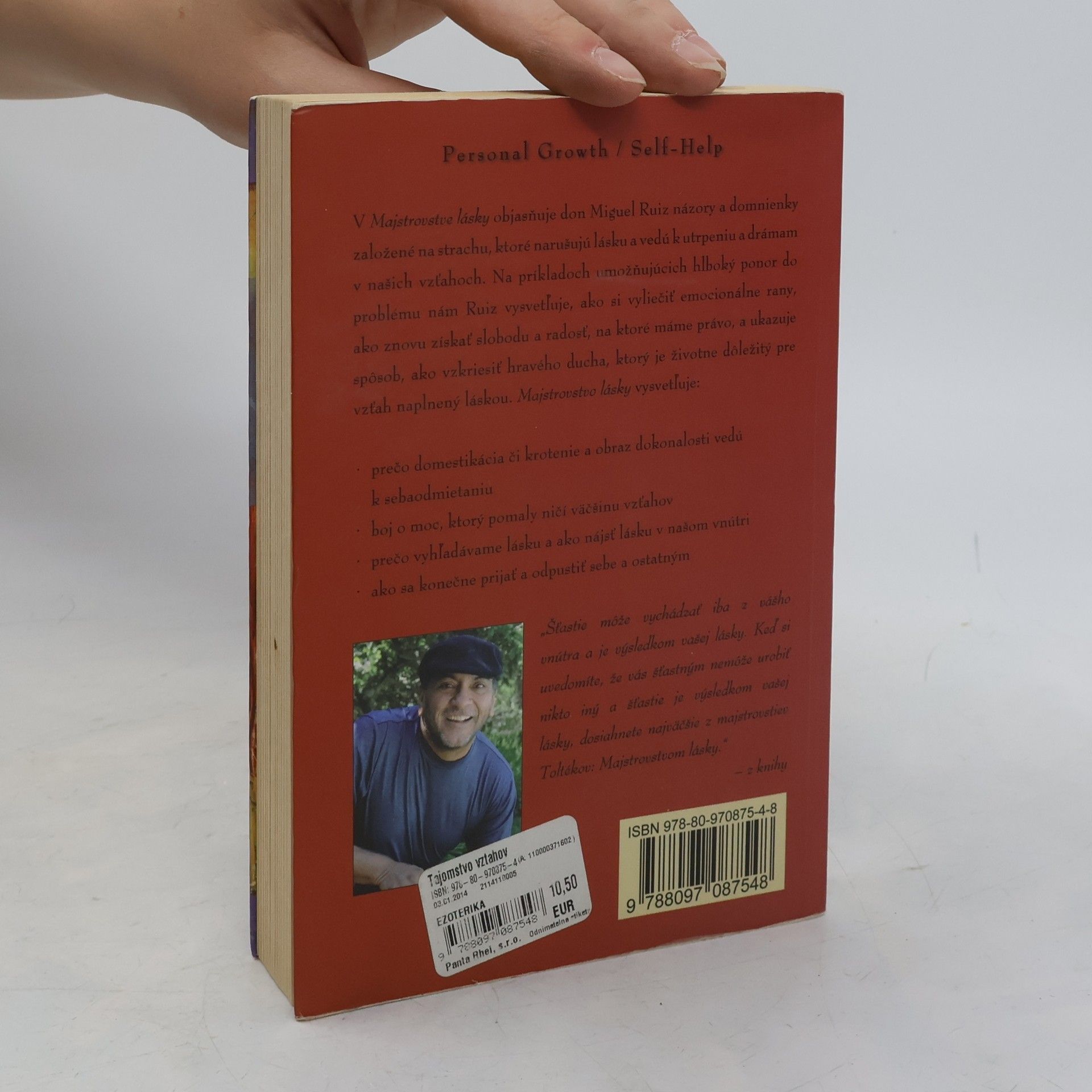 Don Miguel Ruiz Tajomstvo vzťahov. Majstrovstvo lásky. Kniha múdrosti starých Toltékov