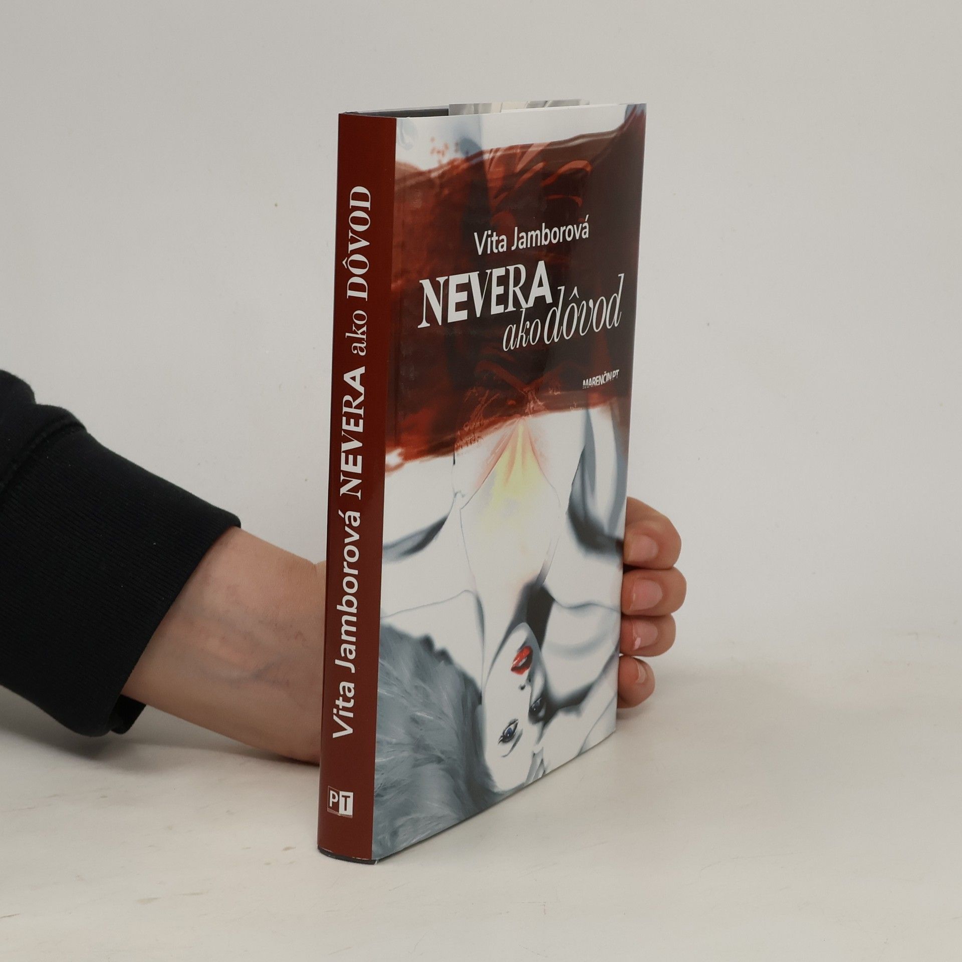 Vita Jamborová Nevera ako dôvod