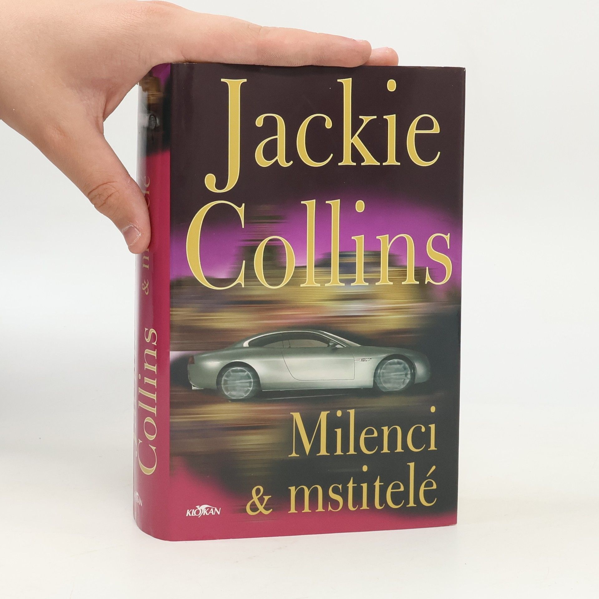Jackie Collins Milenci & mstitelé